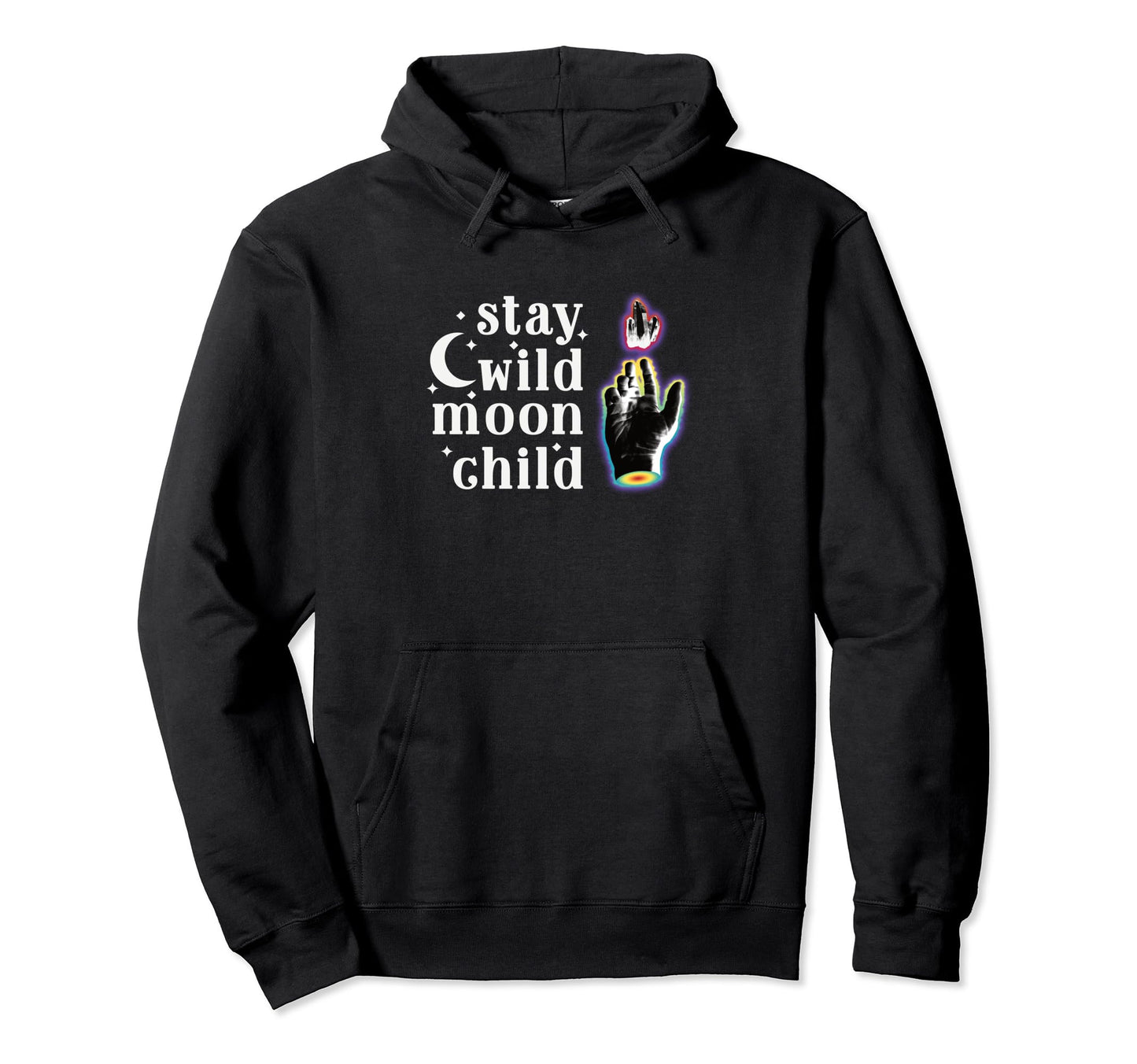 Stay Wild Moon Child Gift Peace Moon Hoodie - Graphic Print for Adults - T-Shirt, Sweatshirt, Hoodie