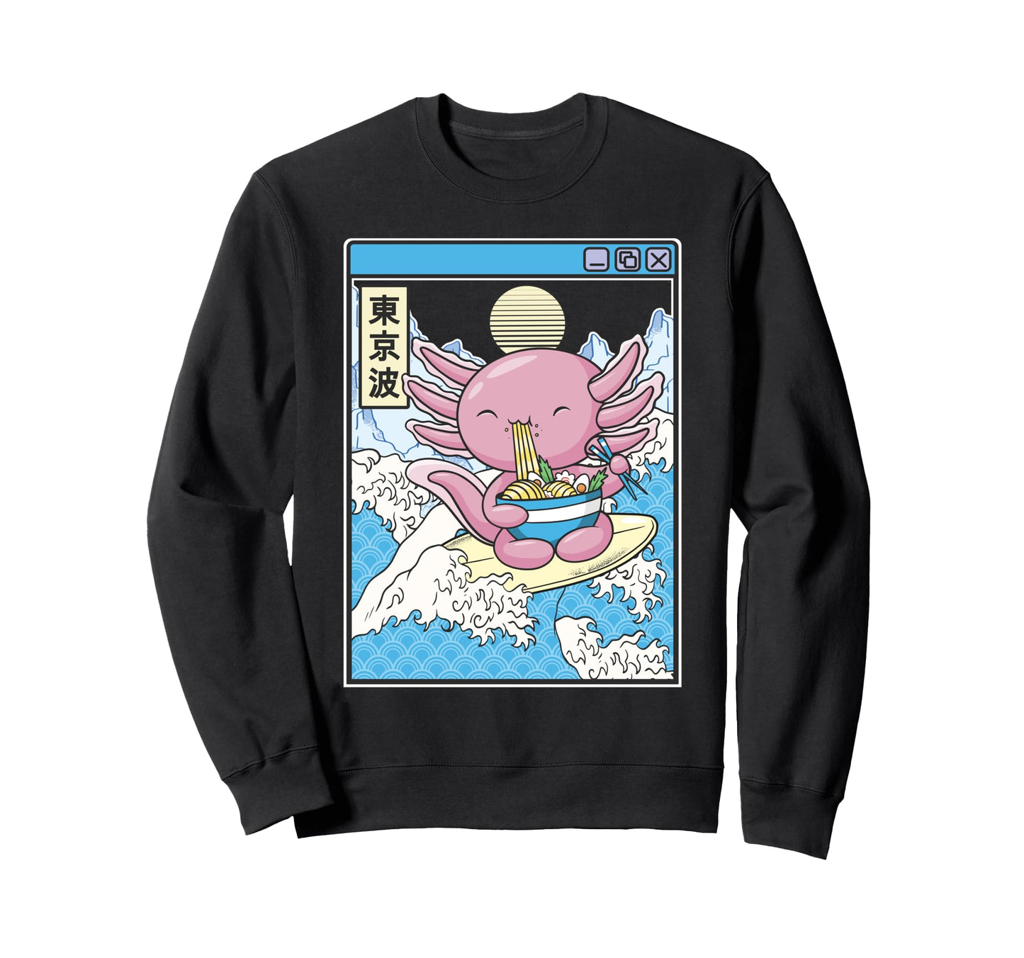 Axolotl Eating Ramen Surfing Japan Sweatshirt - Novelty Apparel Unisex - T-Shirt, Sweatshirt, Hoodie