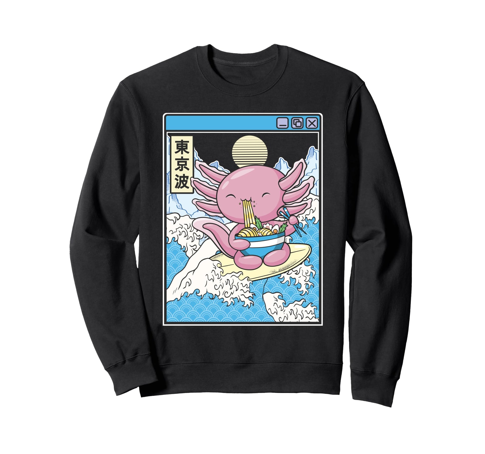 Axolotl Eating Ramen Surfing Japan Sweatshirt - Novelty Apparel Unisex - T-Shirt, Sweatshirt, Hoodie