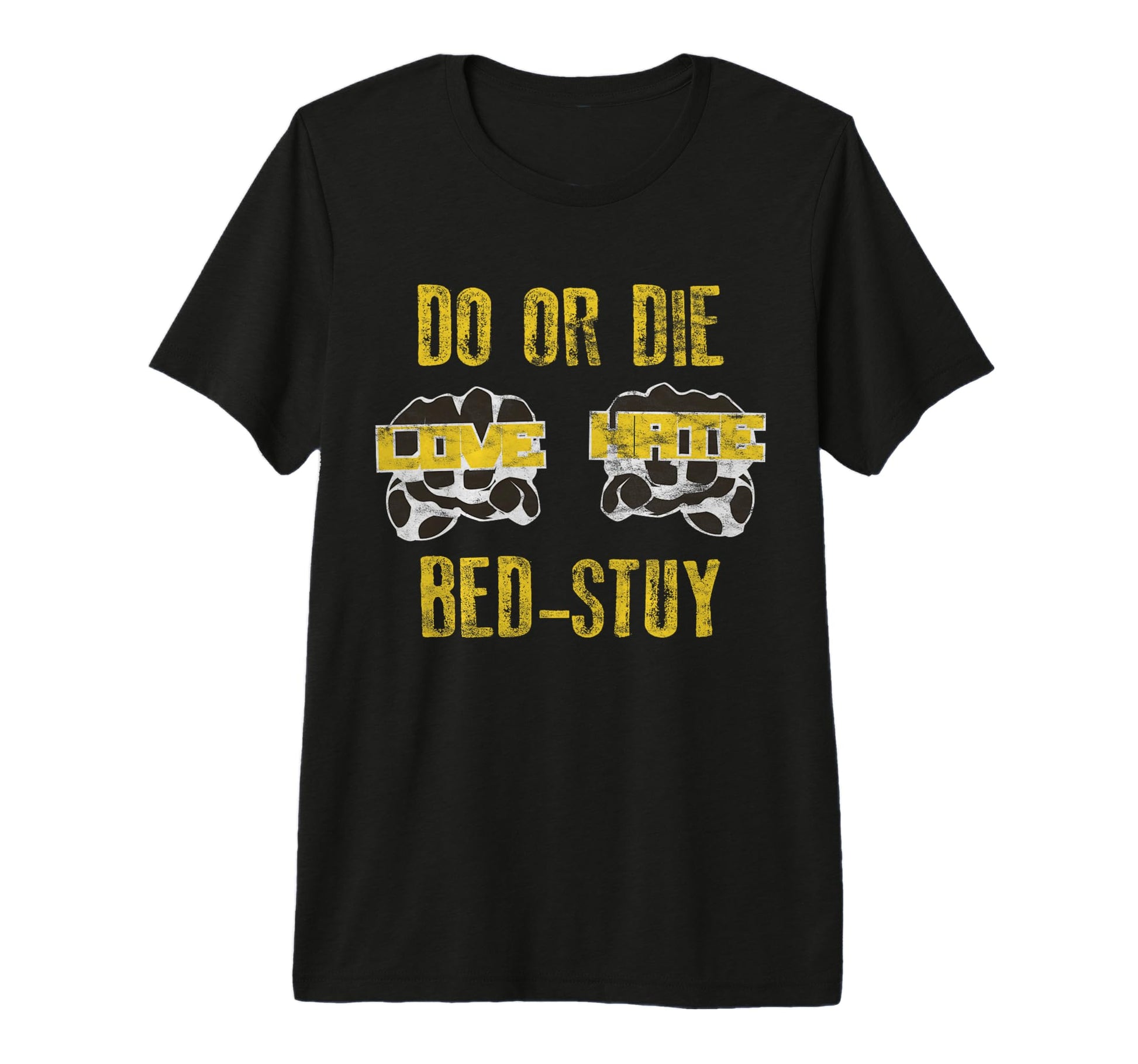 80S Do Or Die Bed Stuy Hip Hop T-Shirt - Casual Everyday Wear for Adults - T-Shirt, Sweatshirt, Hoodie