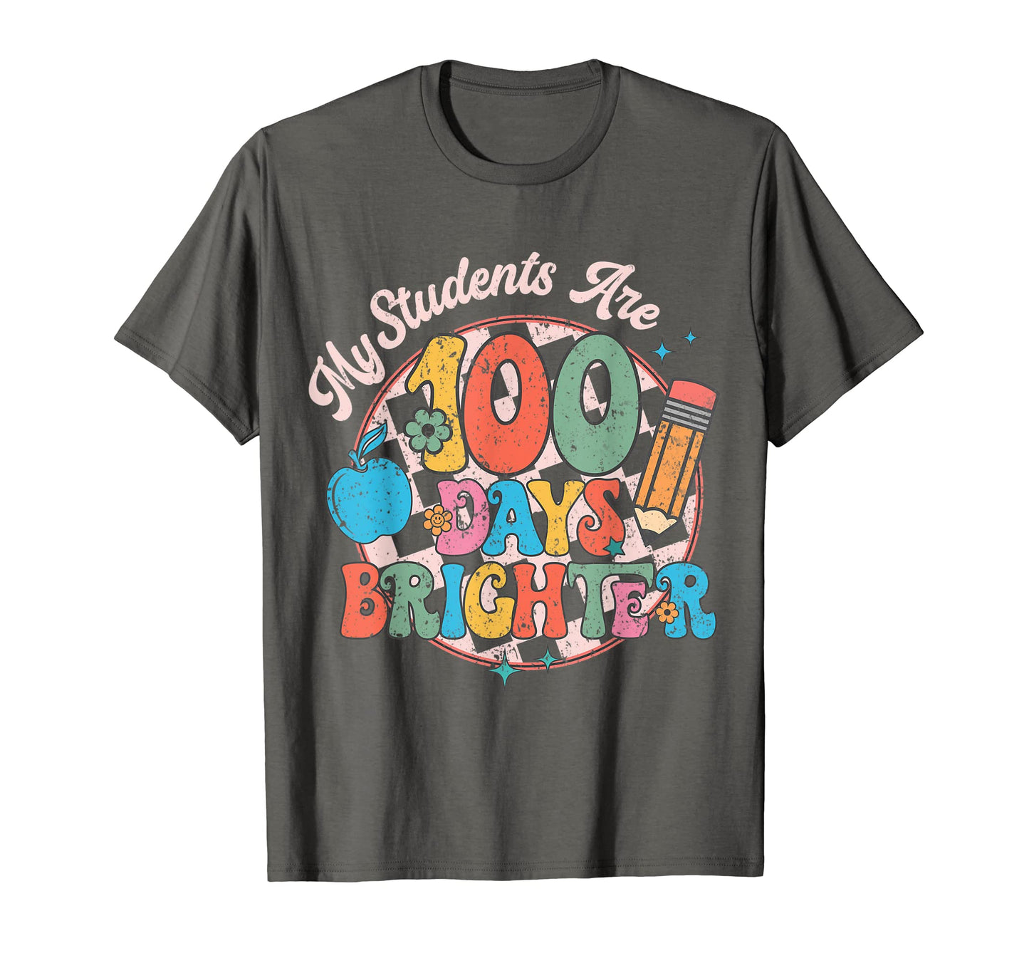 100 Days Brighter Teacher 100 Days T-Shirt - Casual Everyday Wear Unisex - T-Shirt, Sweatshirt, Hoodie