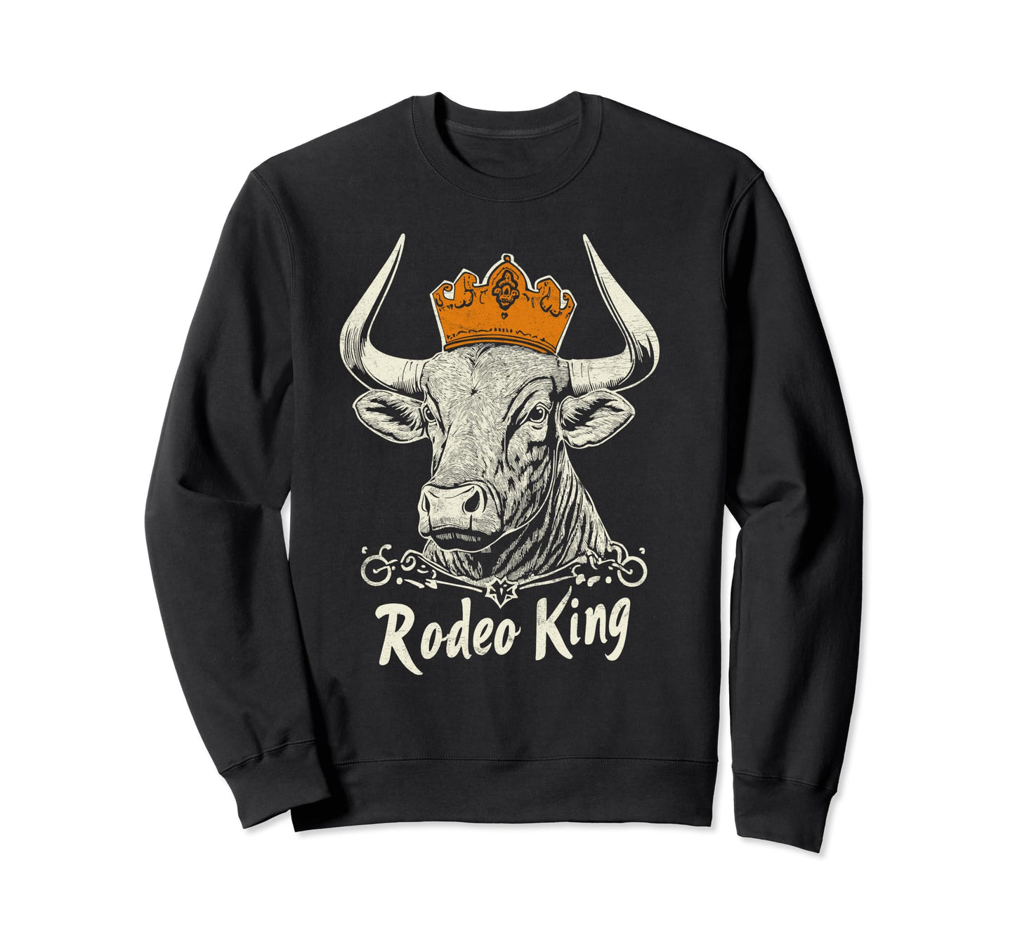Rodeo King Wild West Mens Cowboy Sweatshirt - Graphic Print for Adults - T-Shirt, Sweatshirt, Hoodie