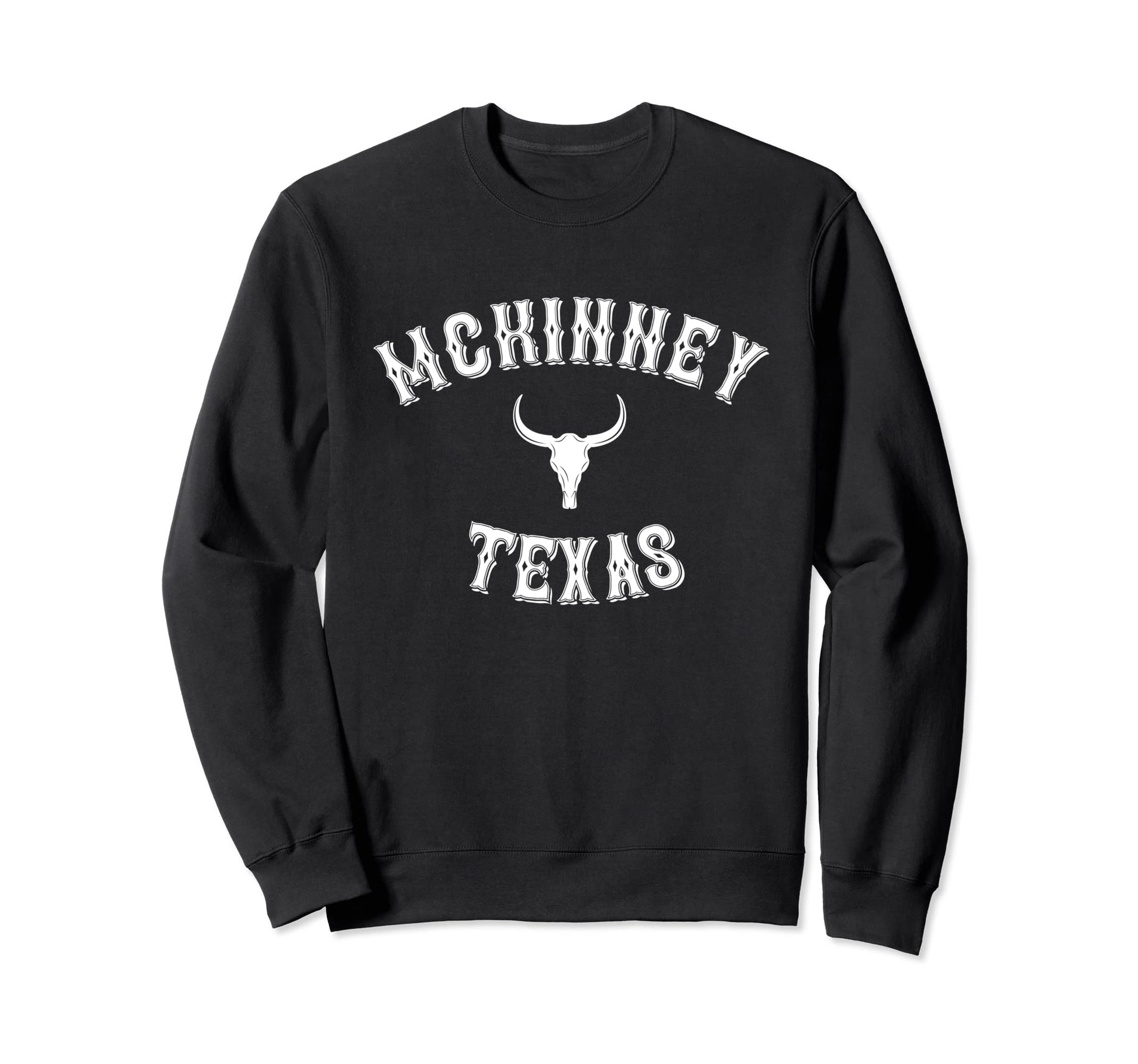 Mckinney Texas Western Cowboy Mckinney Tx Sweatshirt - Graphic Print Unisex - T-Shirt, Sweatshirt, Hoodie