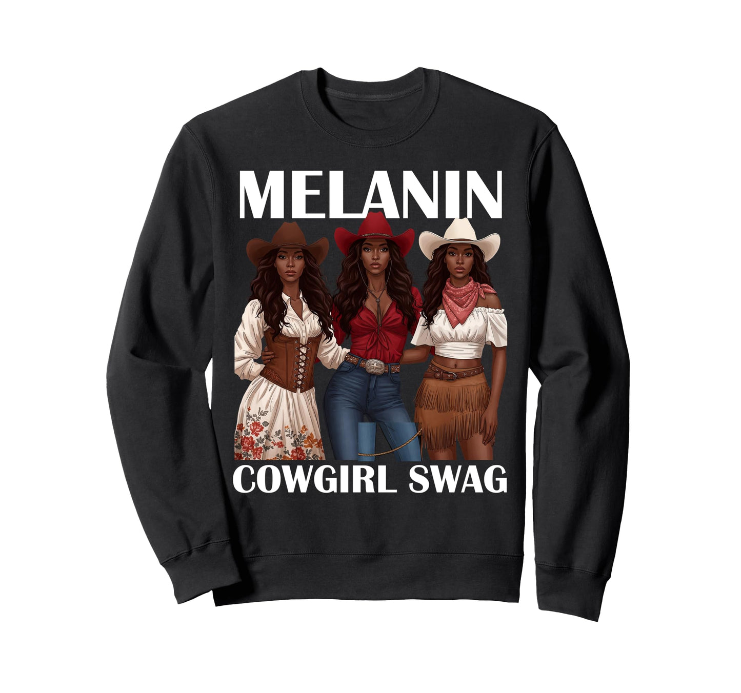Lets Go Western Country Melanin Sweatshirt - Minimalist Print Men Women - T-Shirt, Sweatshirt, Hoodie