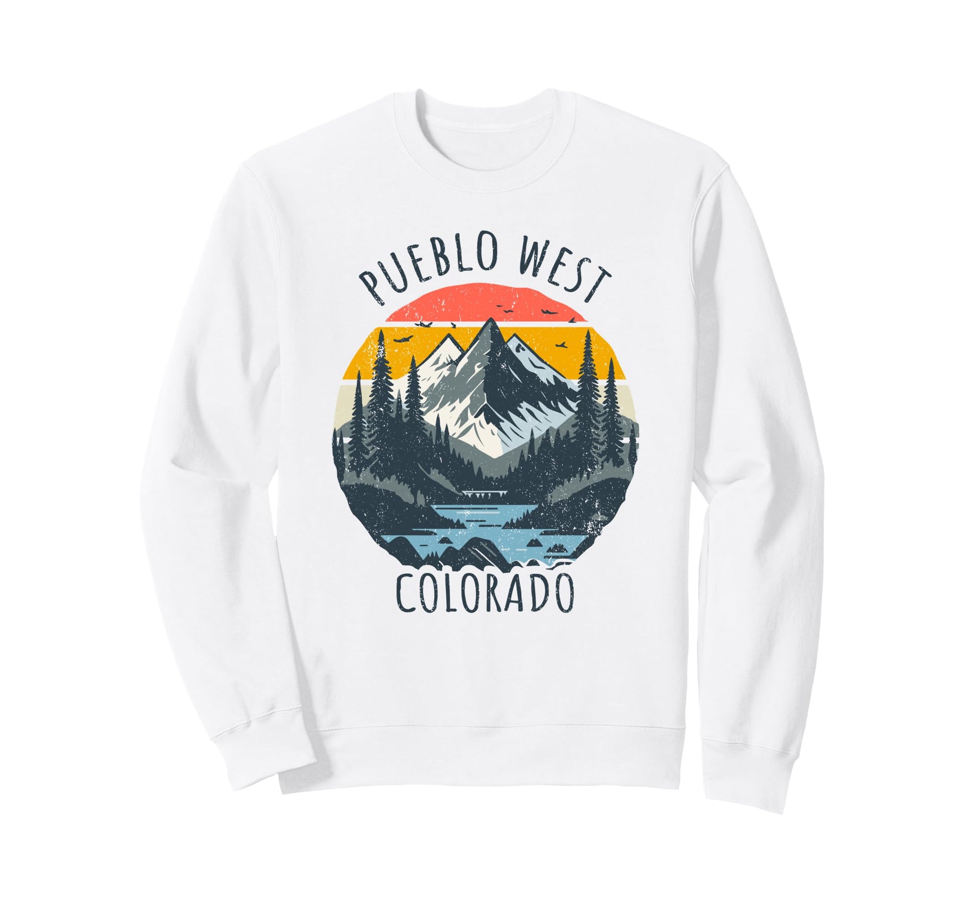 Pueblo West Colorado Usa Mountain Sweatshirt - Novelty Apparel Unisex - T-Shirt, Sweatshirt, Hoodie