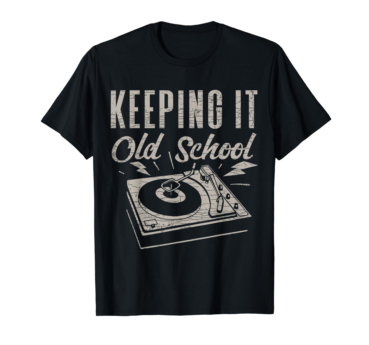 Keeping It Old School Vinyl T-Shirt - Custom Art Print Men Women - T-Shirt, Sweatshirt, Hoodie