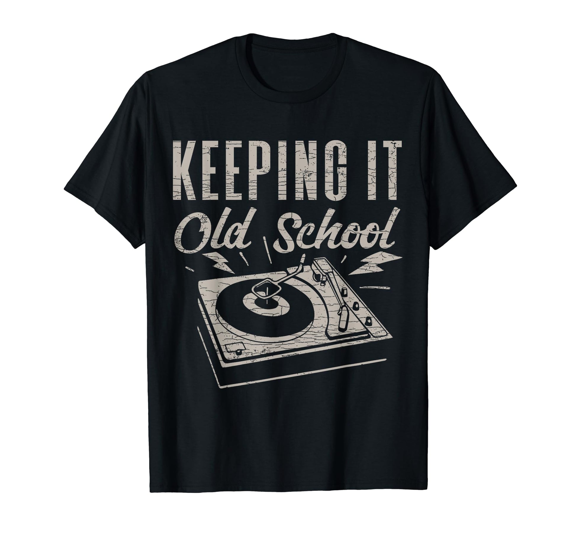 Keeping It Old School Vinyl T-Shirt - Custom Art Print Men Women - T-Shirt, Sweatshirt, Hoodie