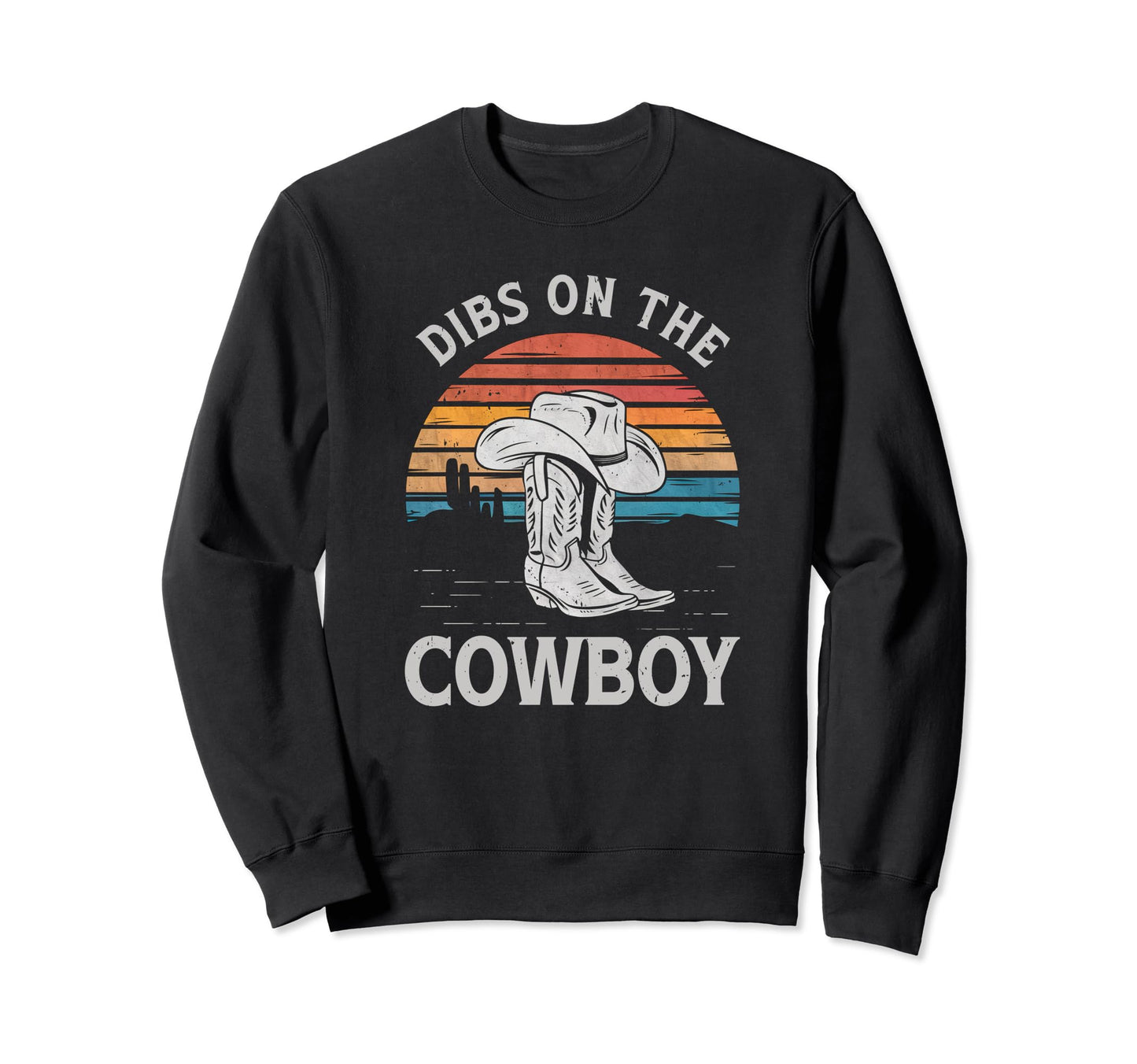 Dibs Cowboy Boots Western Country Sweatshirt - Custom Art Print Unisex - T-Shirt, Sweatshirt, Hoodie