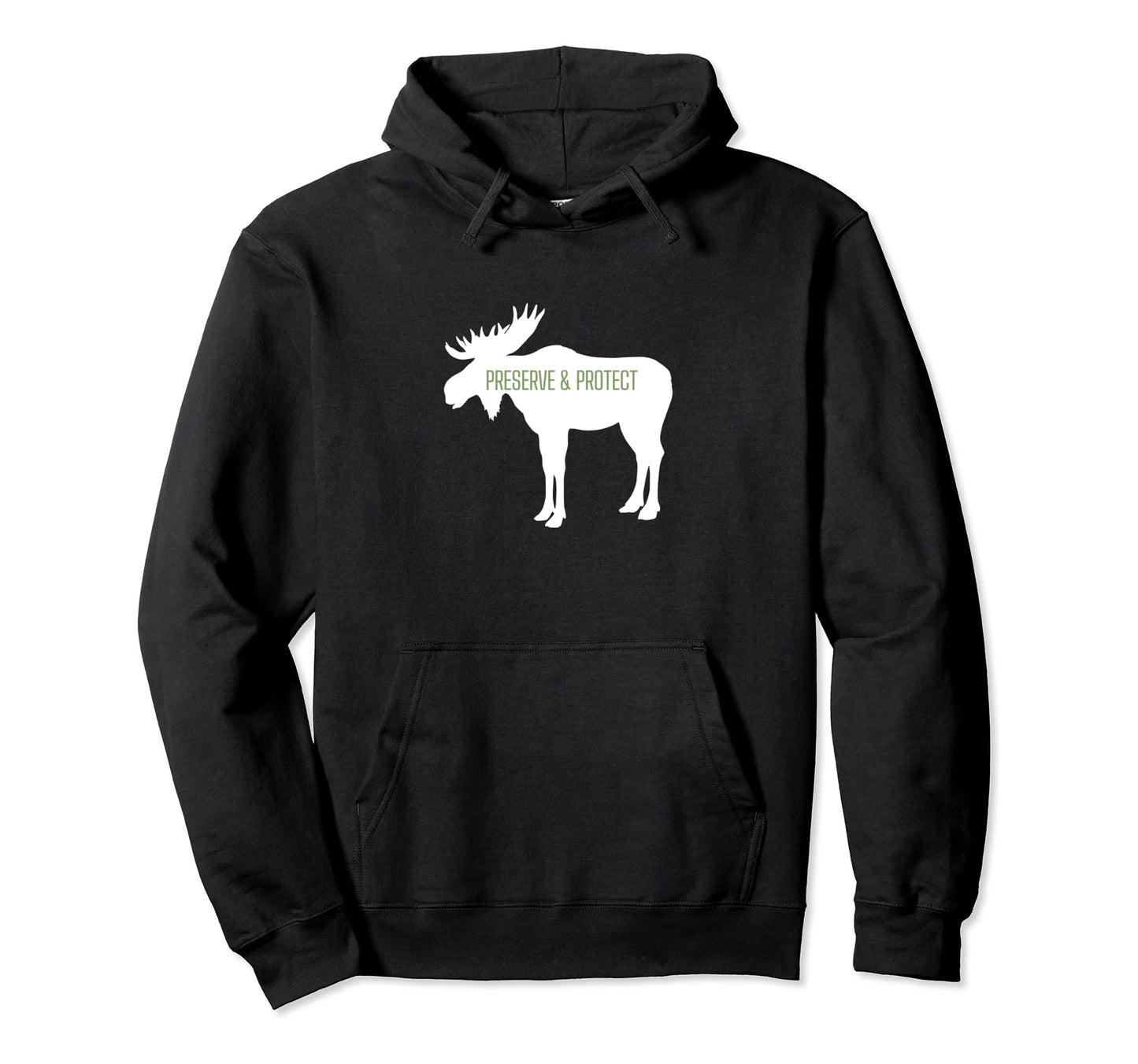 Preserve Protect Moose Silhouette Hoodie - Fun Novelty Design for Adults - T-Shirt, Sweatshirt, Hoodie