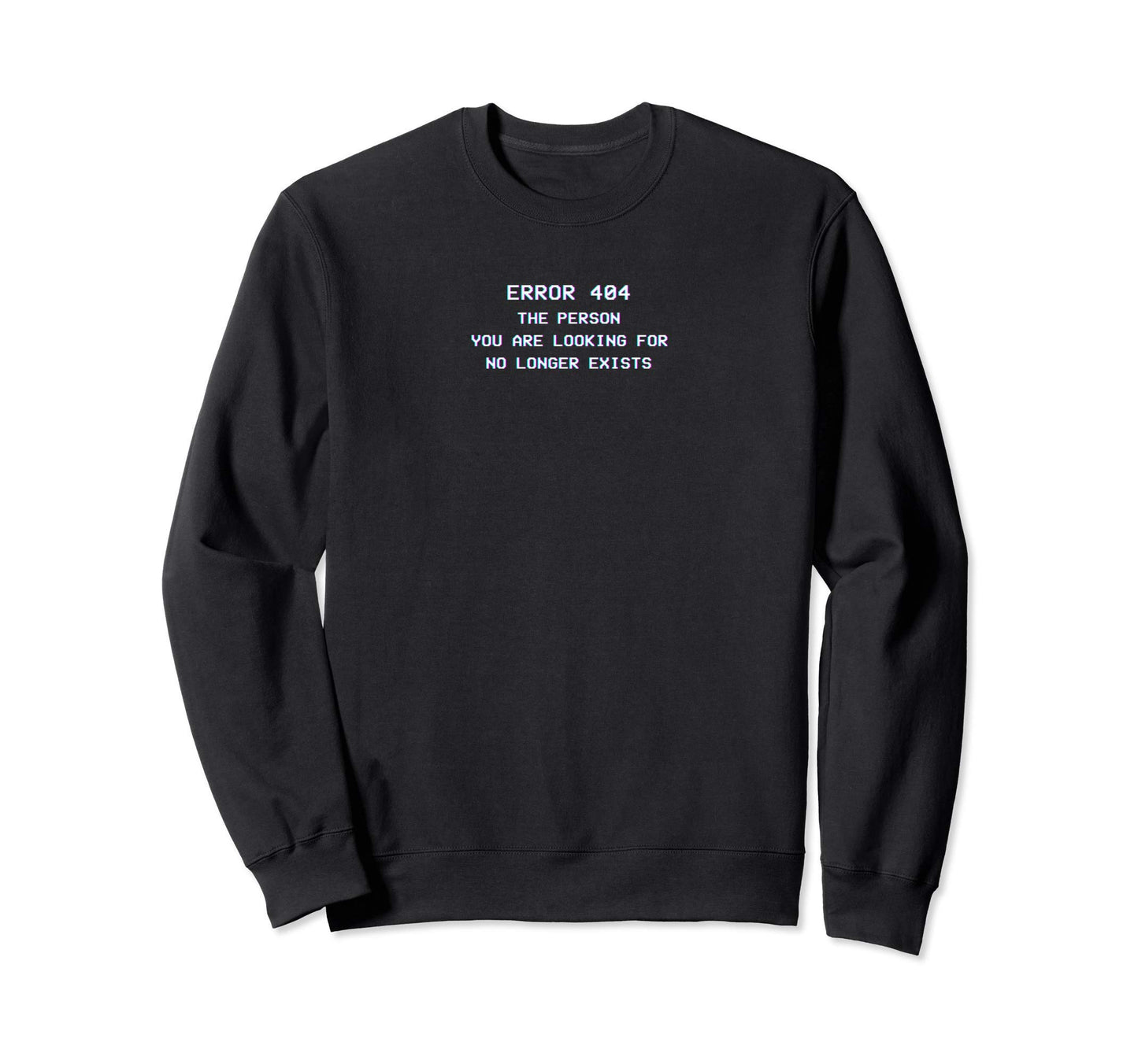 Error 404 Vaporwave Aesthetic Glitch Sweatshirt - Streetwear Style Unisex - T-Shirt, Sweatshirt, Hoodie