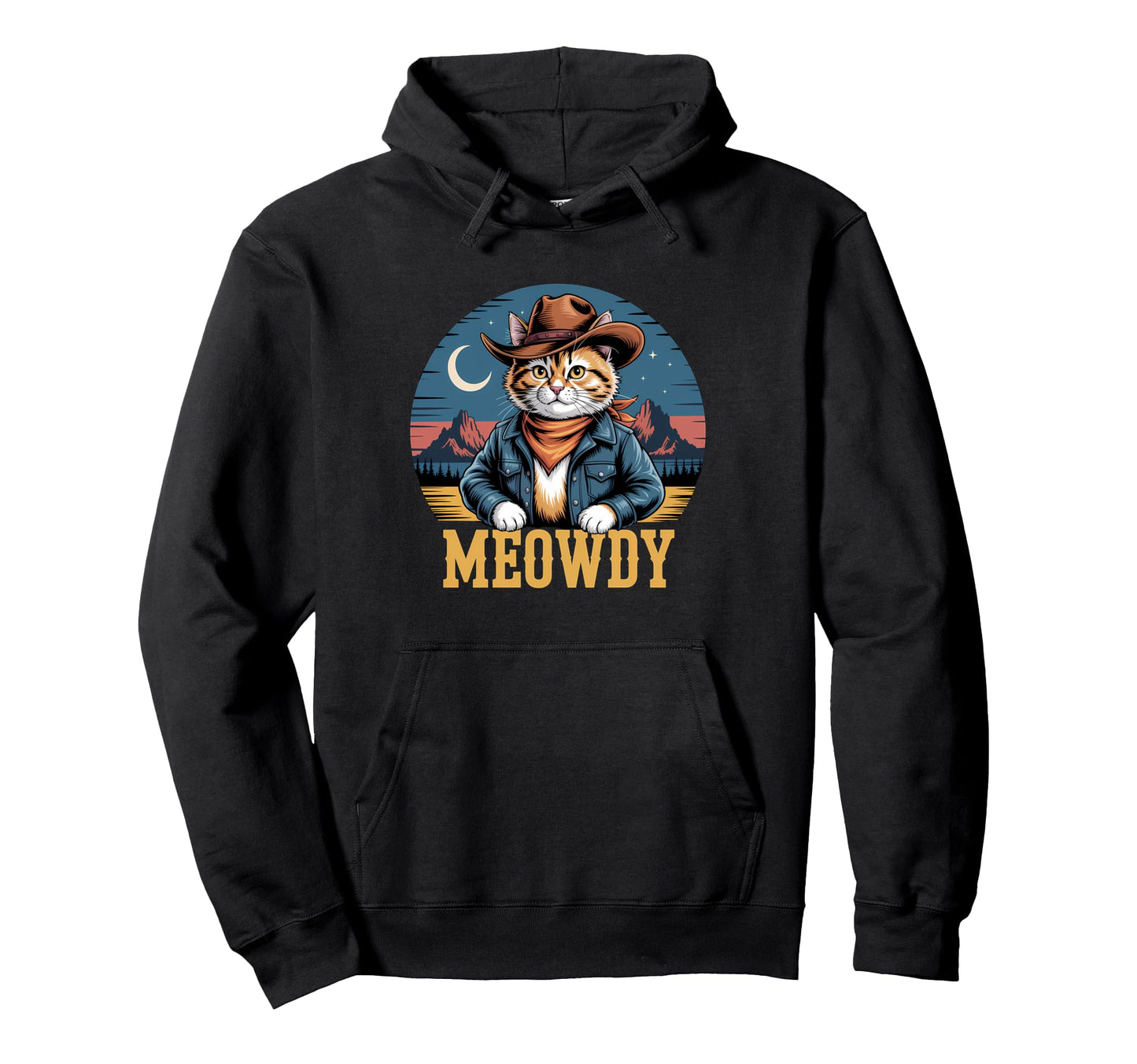Meowdy Cat Cowboy Cat Western Country Hoodie - Unique Graphic for Adults - T-Shirt, Sweatshirt, Hoodie