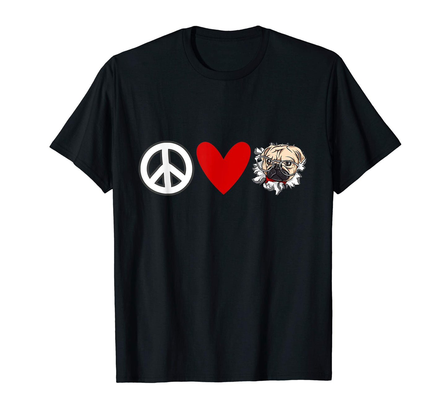 Pug Lovers Peace Love Pugs T-Shirt - Streetwear Style Unisex - T-Shirt, Sweatshirt, Hoodie