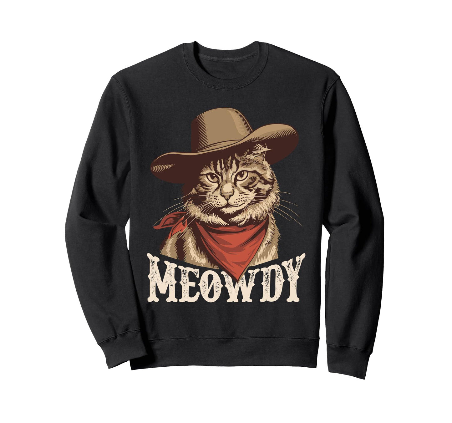 Meowdy Partner Funny Country Cat Sweatshirt - Streetwear Style Men Women - T-Shirt, Sweatshirt, Hoodie