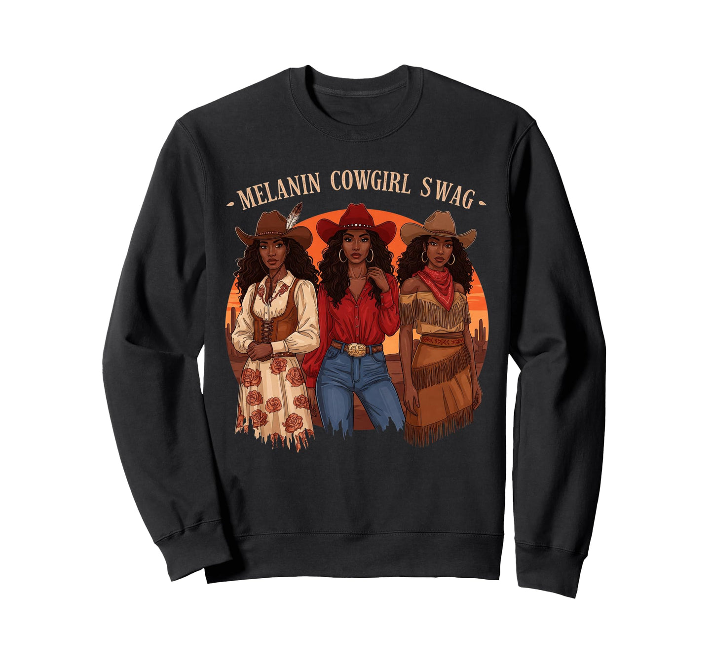 Lets Go Western Country Melanin Sweatshirt - Aesthetic Graphic Unisex - T-Shirt, Sweatshirt, Hoodie
