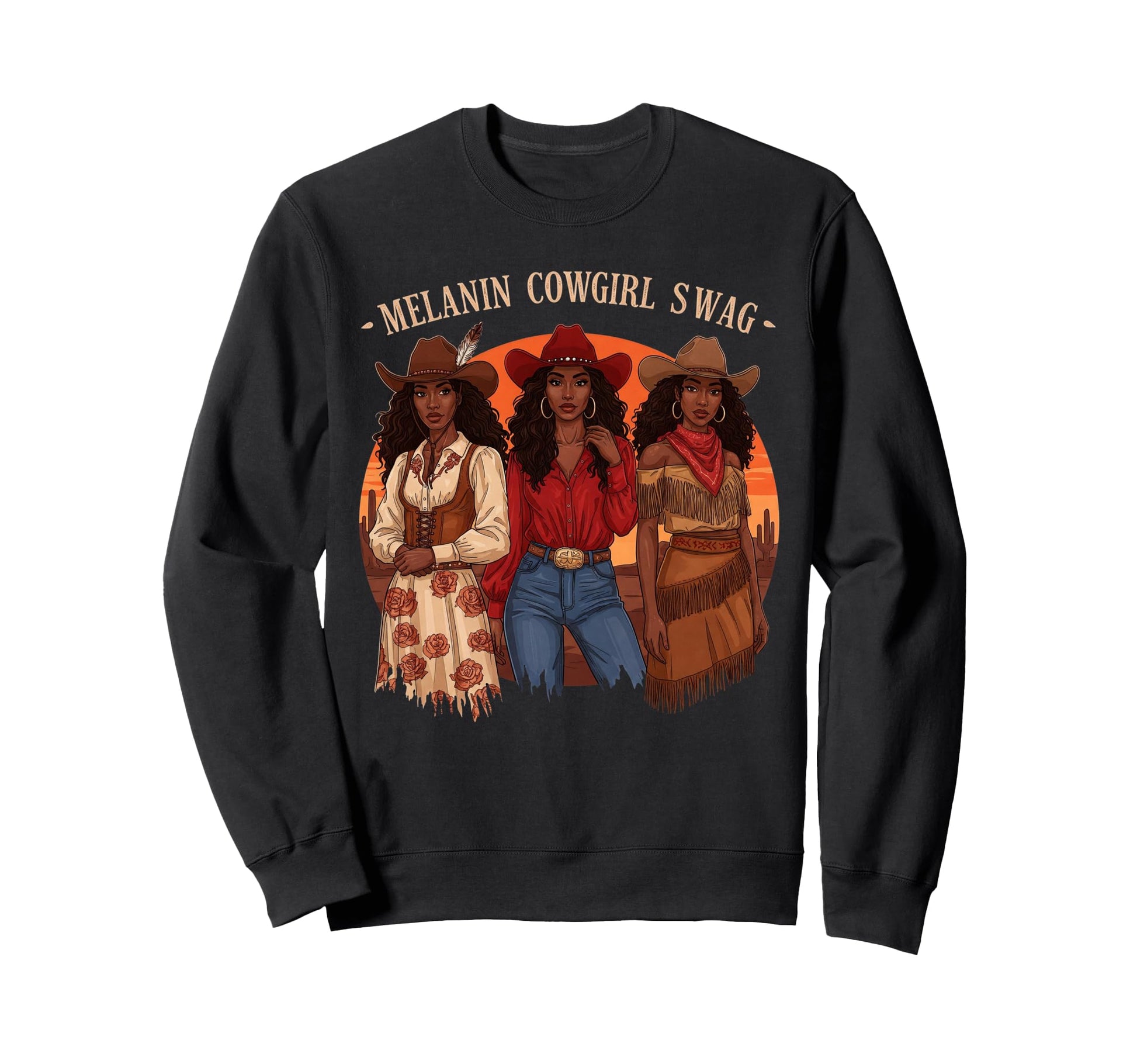 Lets Go Western Country Melanin Sweatshirt - Aesthetic Graphic Unisex - T-Shirt, Sweatshirt, Hoodie