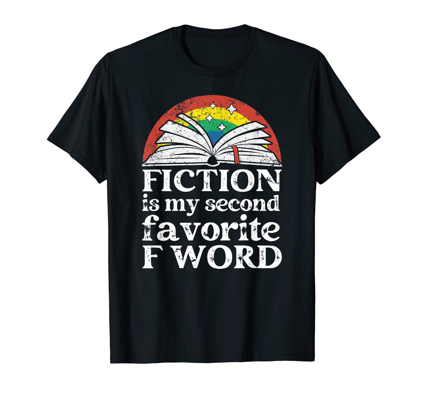 Fiction Lovers Rainbow Author T-Shirt - Casual Everyday Wear Unisex - T-Shirt, Sweatshirt, Hoodie
