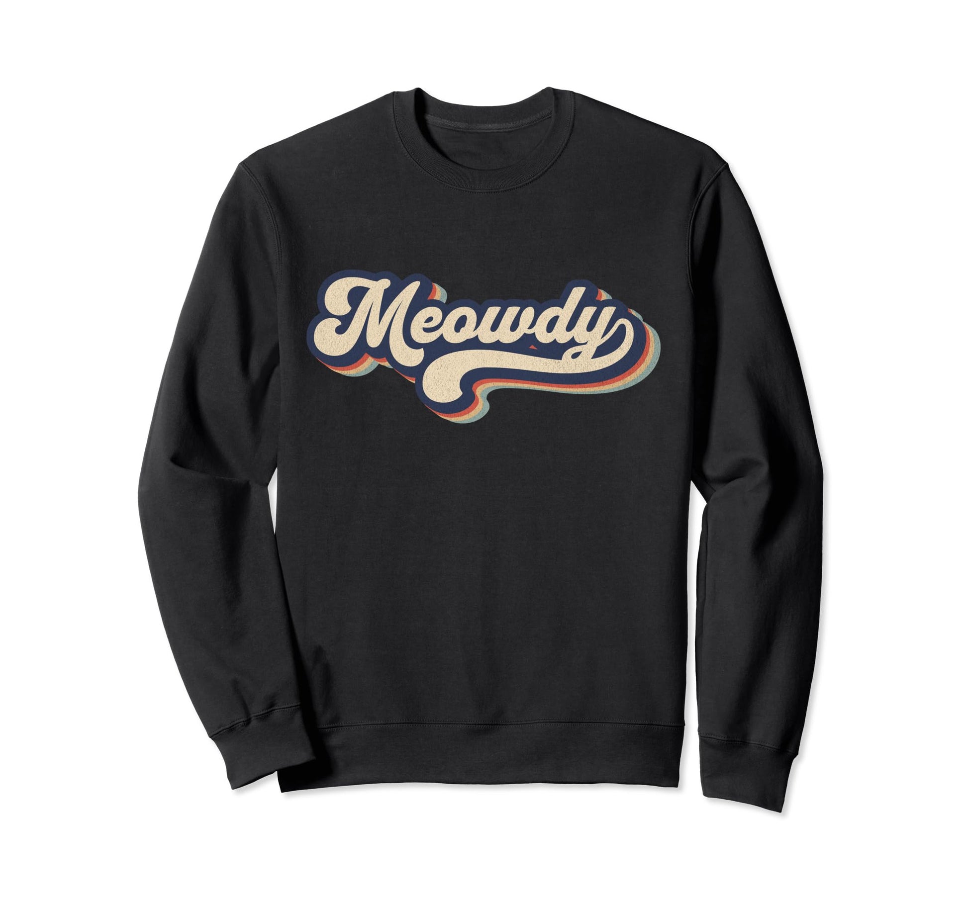 Meowdy Rodeo Western Country Sweatshirt - Aesthetic Graphic for Adults - T-Shirt, Sweatshirt, Hoodie