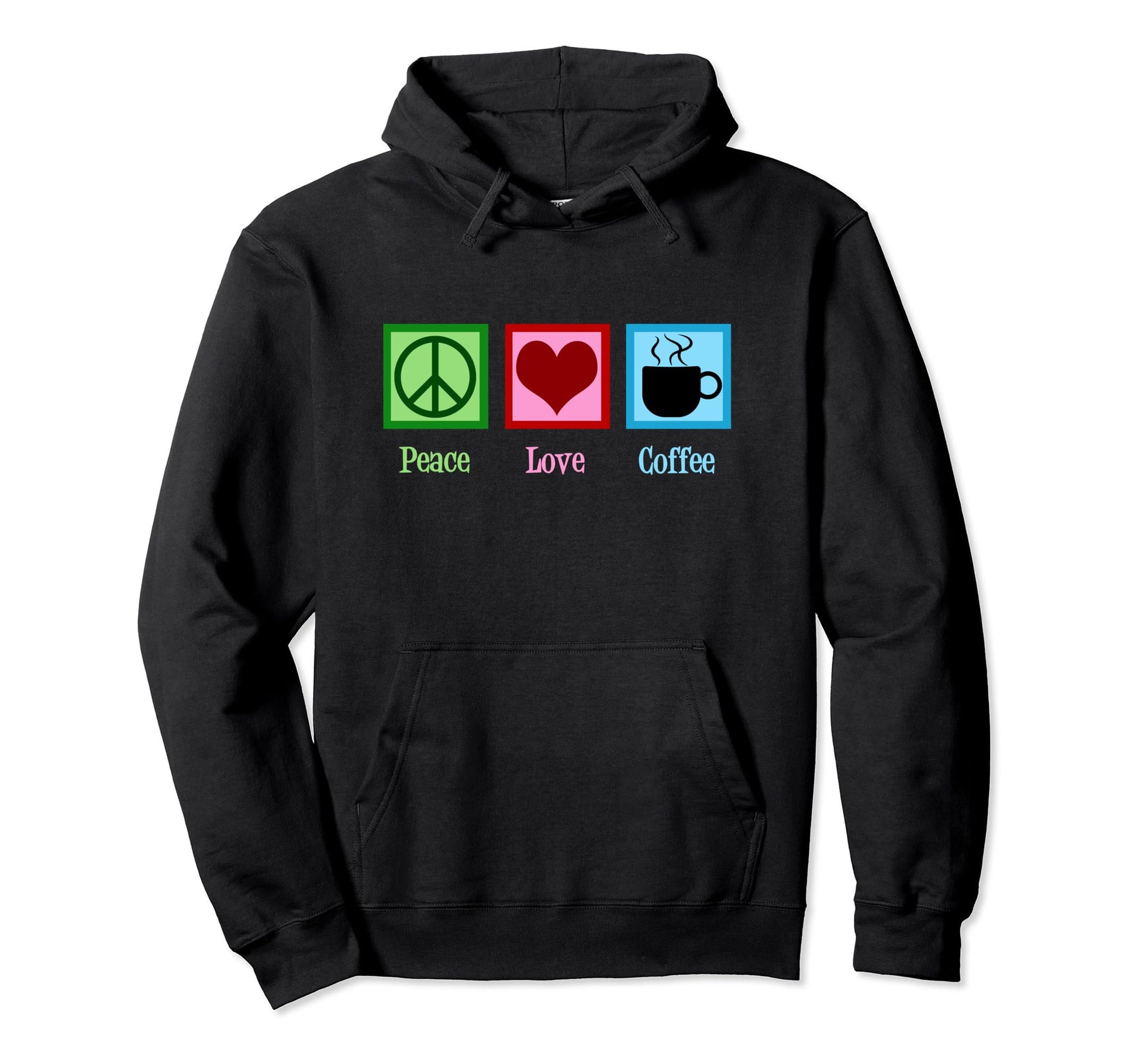 Peace Love Coffee Lover Gift Hoodie - Minimalist Print Men Women - T-Shirt, Sweatshirt, Hoodie