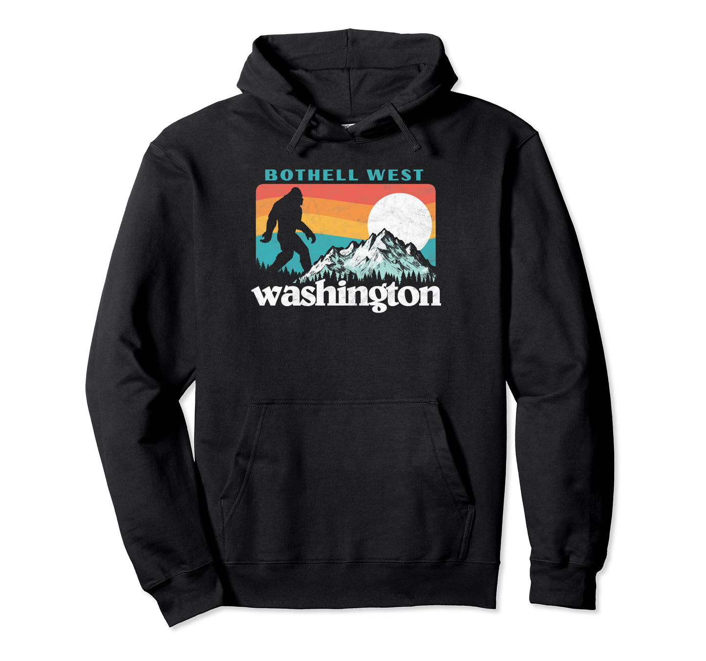 Bothell West Washington 80S Bigfoot Hoodie - Trendy Graphic Unisex - T-Shirt, Sweatshirt, Hoodie