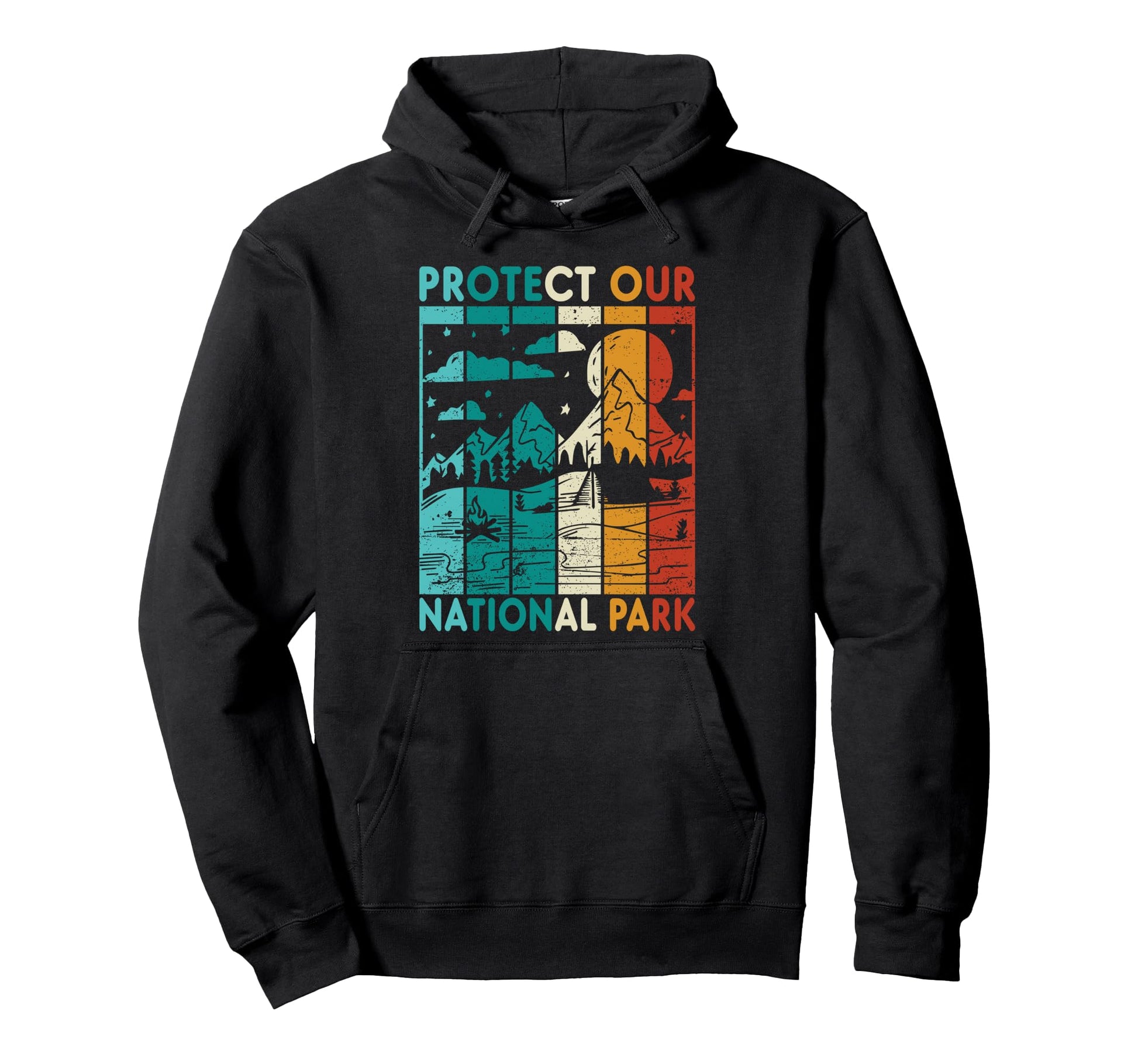 Protect Our National Park Fun Camping Hoodie - Aesthetic Graphic Men Women - T-Shirt, Sweatshirt, Hoodie