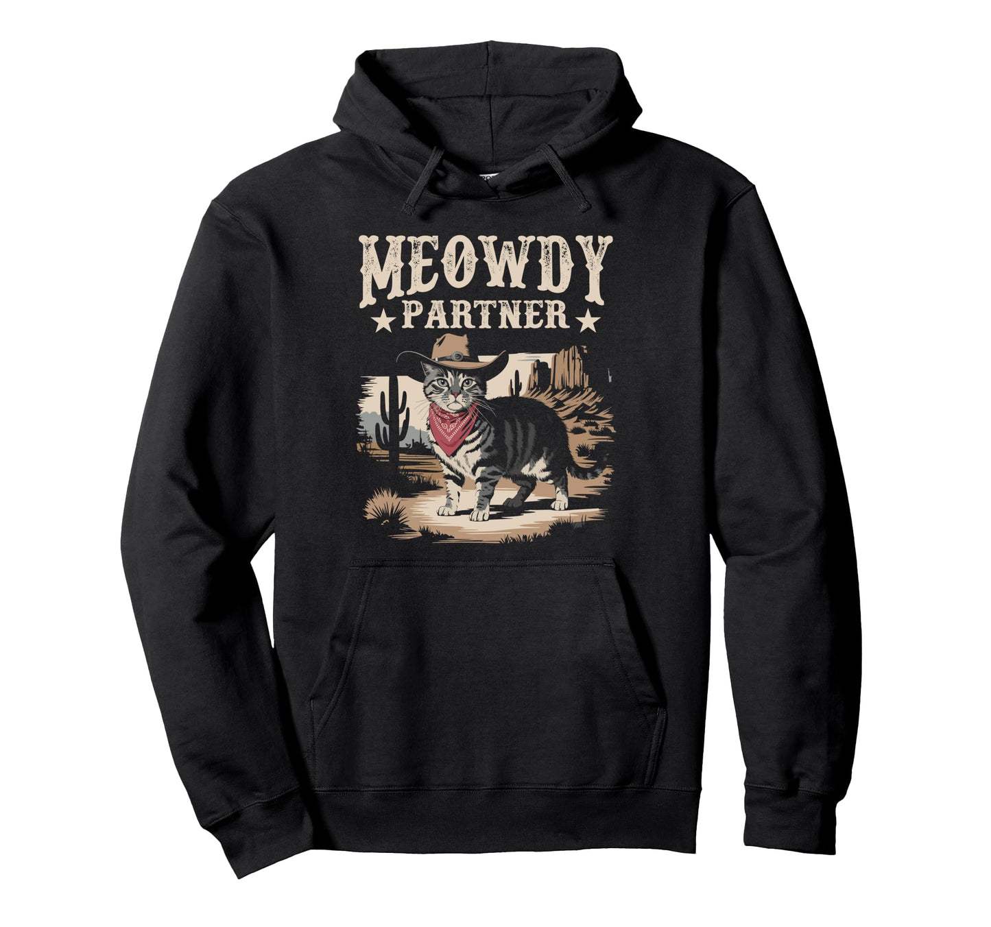 Meowdy Partner Funny Country Cat Hoodie - Streetwear Style for Adults - T-Shirt, Sweatshirt, Hoodie
