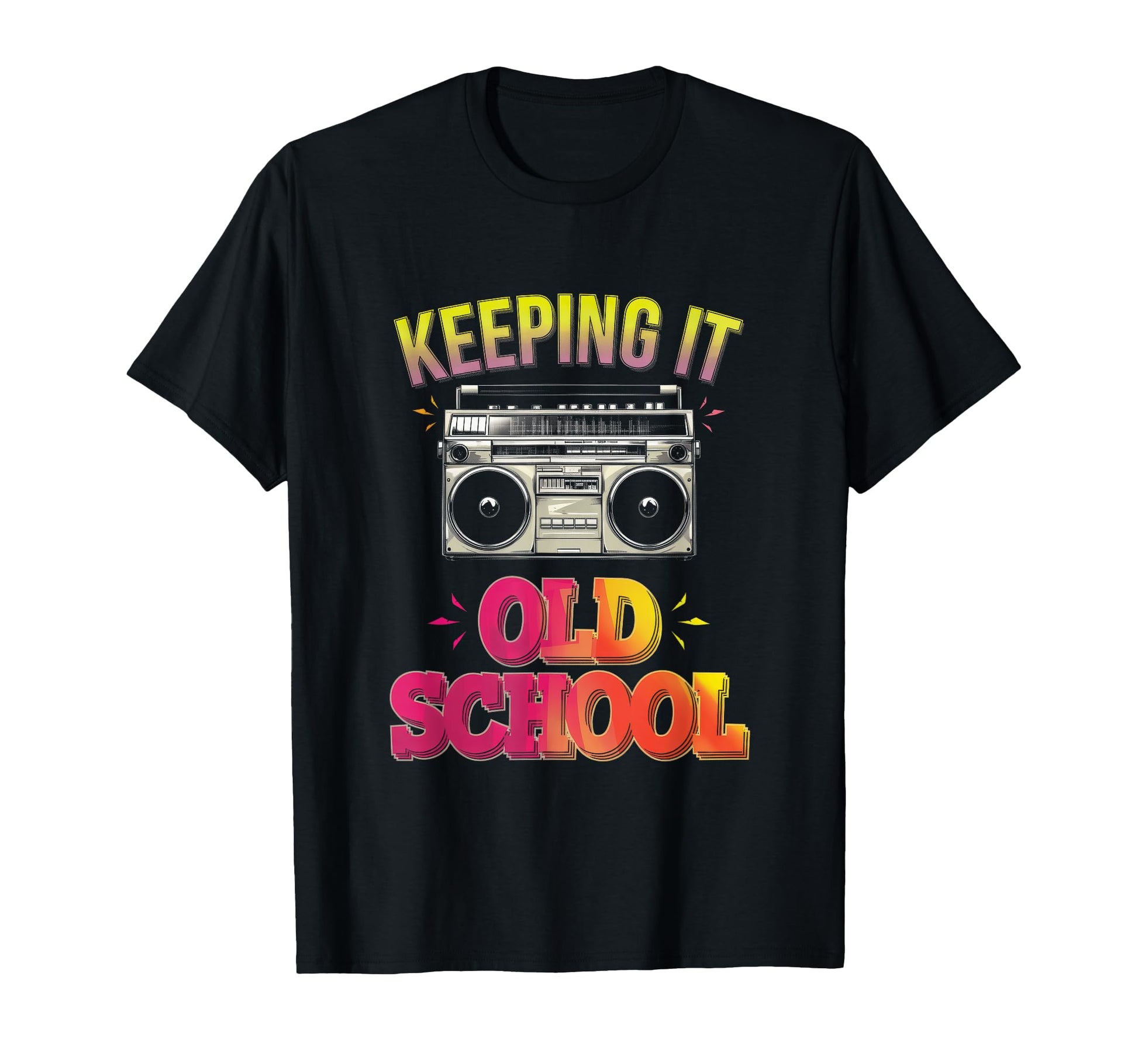 Keeping It Old School Hip Hop Old T-Shirt - Trendy Graphic for Adults - T-Shirt, Sweatshirt, Hoodie
