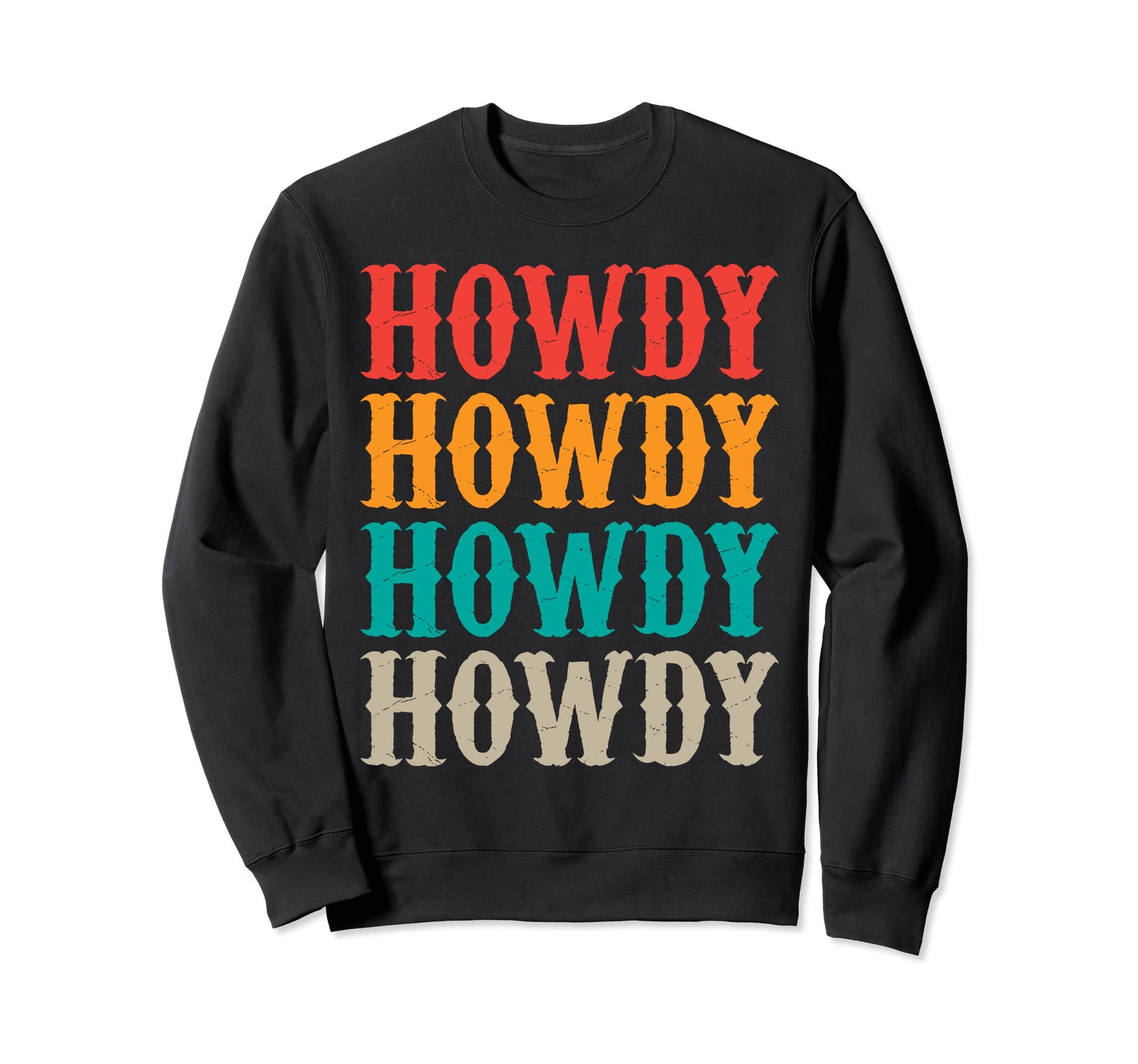 Howdy Western Sweatshirt - Minimalist Print Unisex - T-Shirt, Sweatshirt, Hoodie