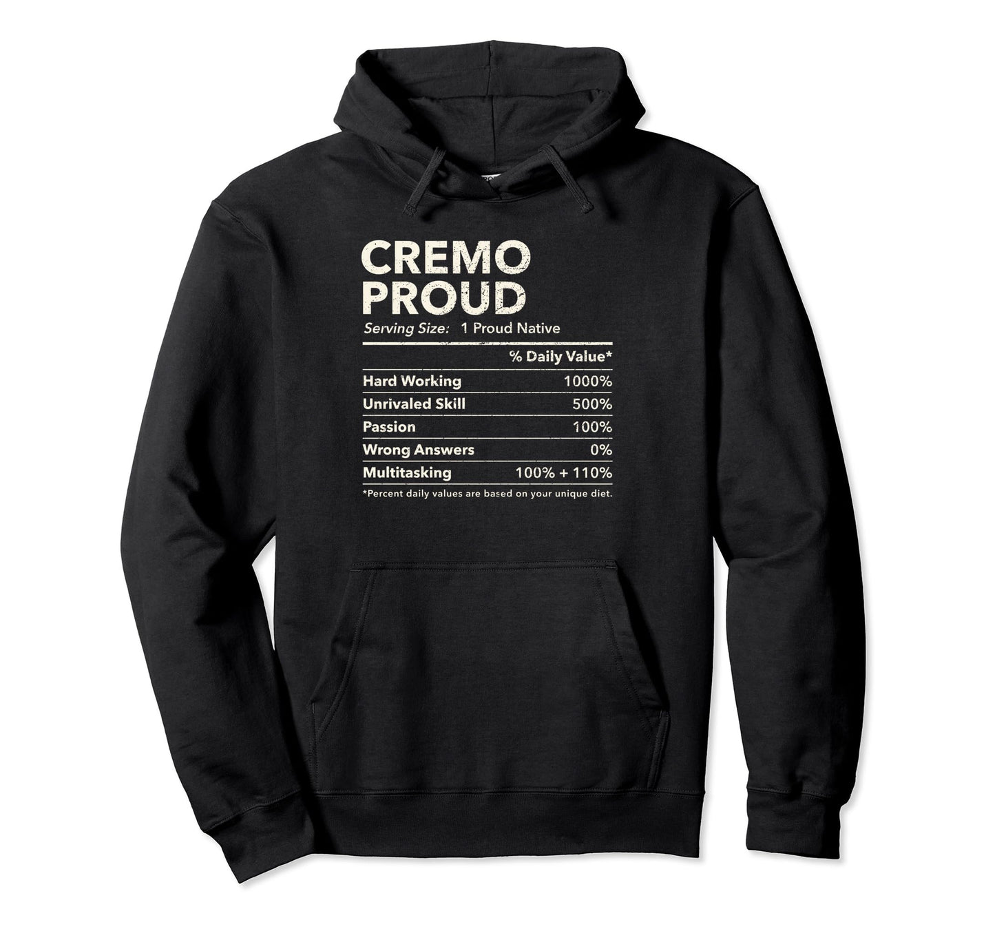 Cremo West Virginia Proud Nutrition Facts Hoodie - Unique Graphic Unisex - T-Shirt, Sweatshirt, Hoodie