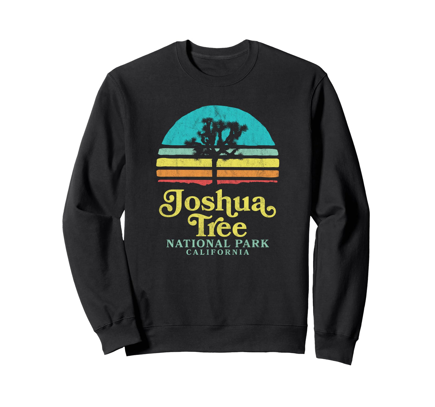 Joshua Tree National Park Sweatshirt - Streetwear Style Unisex - T-Shirt, Sweatshirt, Hoodie
