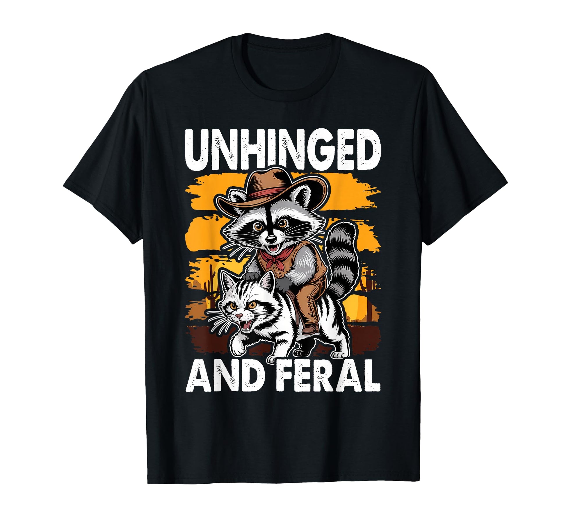 Funny Unhinged And Feral Raccoon T-Shirt - Novelty Apparel for Adults - T-Shirt, Sweatshirt, Hoodie