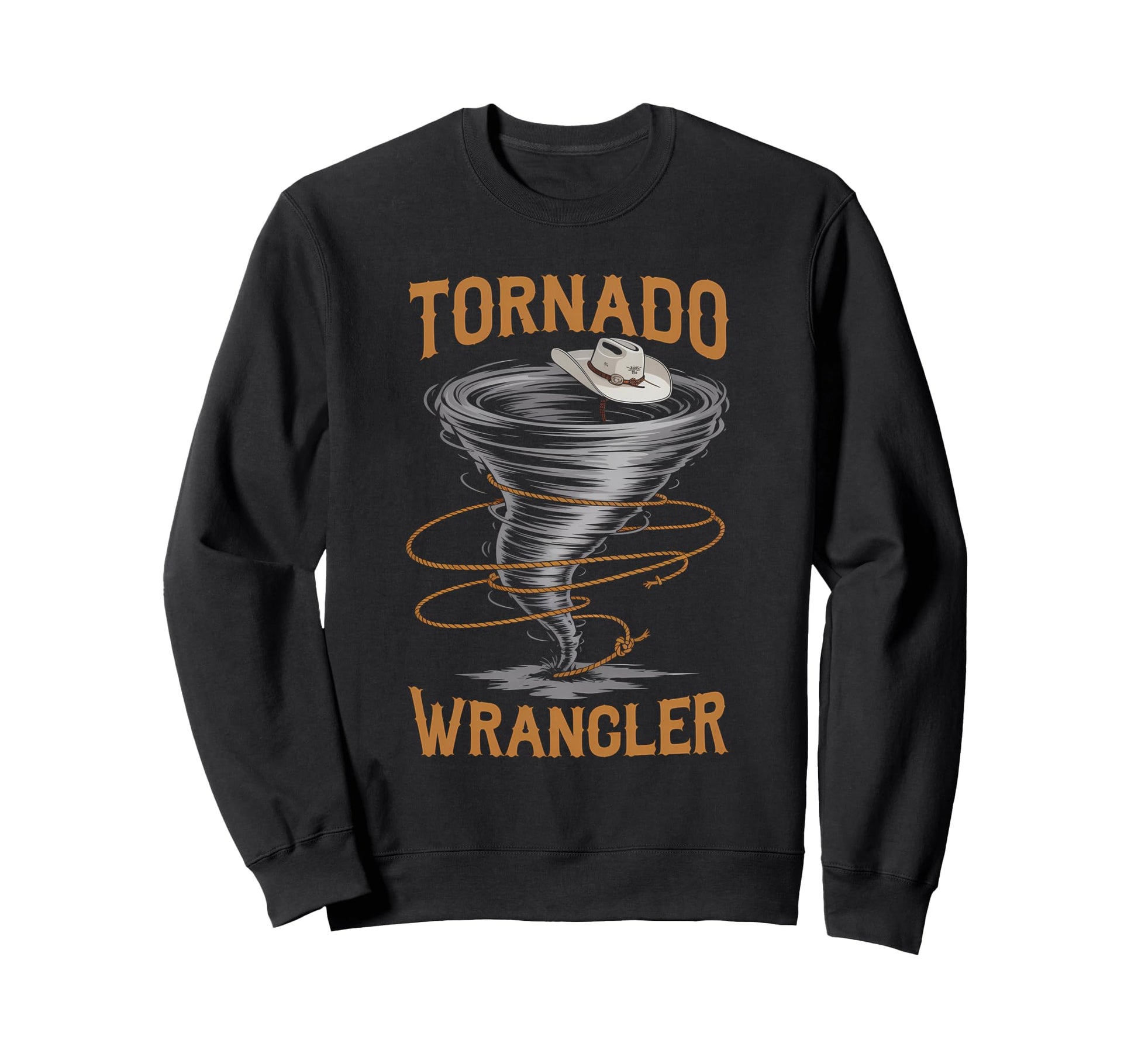 Tornado Wrangler Bold Western Sweatshirt - Minimalist Print Men Women - T-Shirt, Sweatshirt, Hoodie