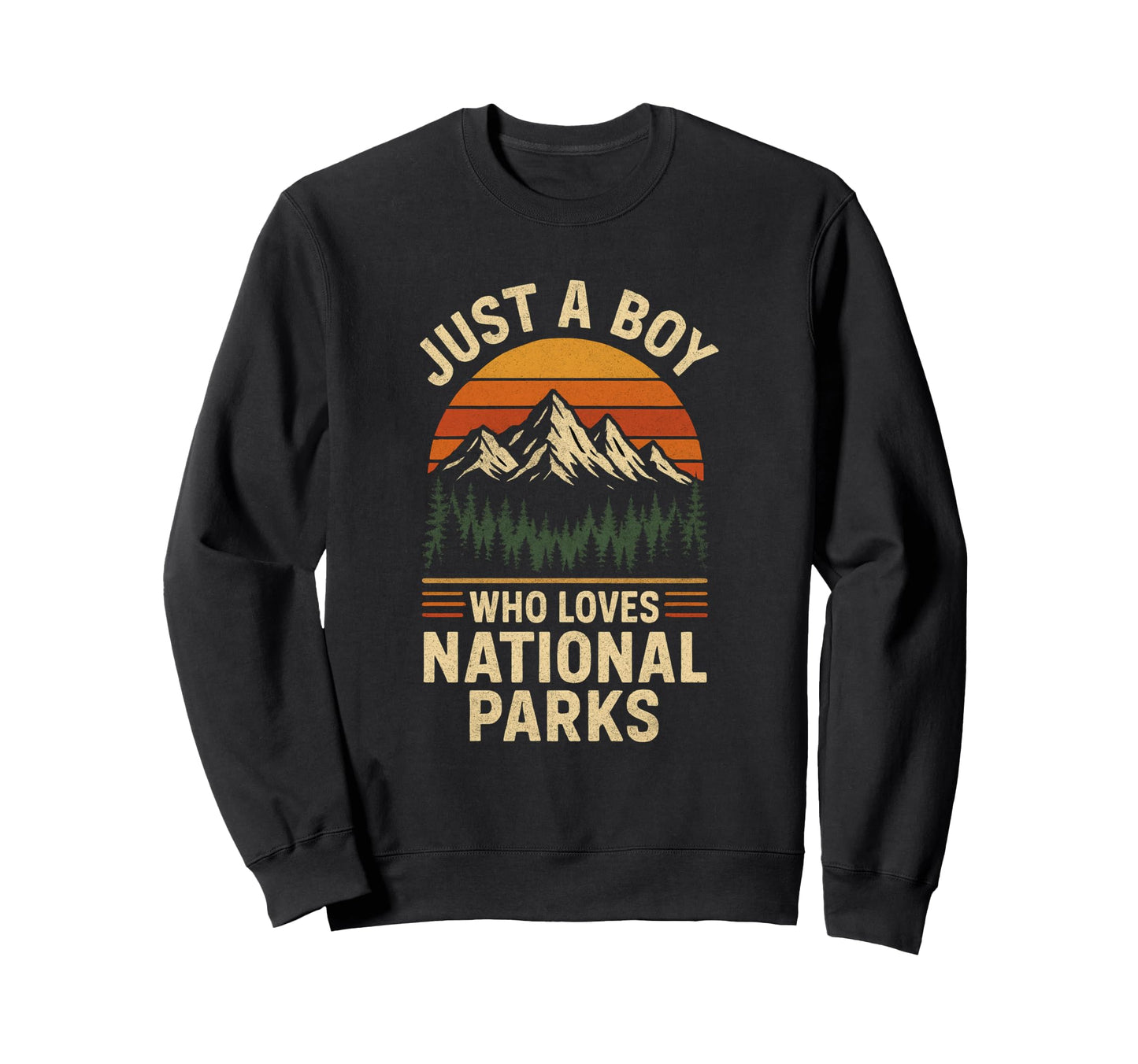 Just Who Loves National Parks Hiking Sweatshirt - Graphic Print Men Women - T-Shirt, Sweatshirt, Hoodie