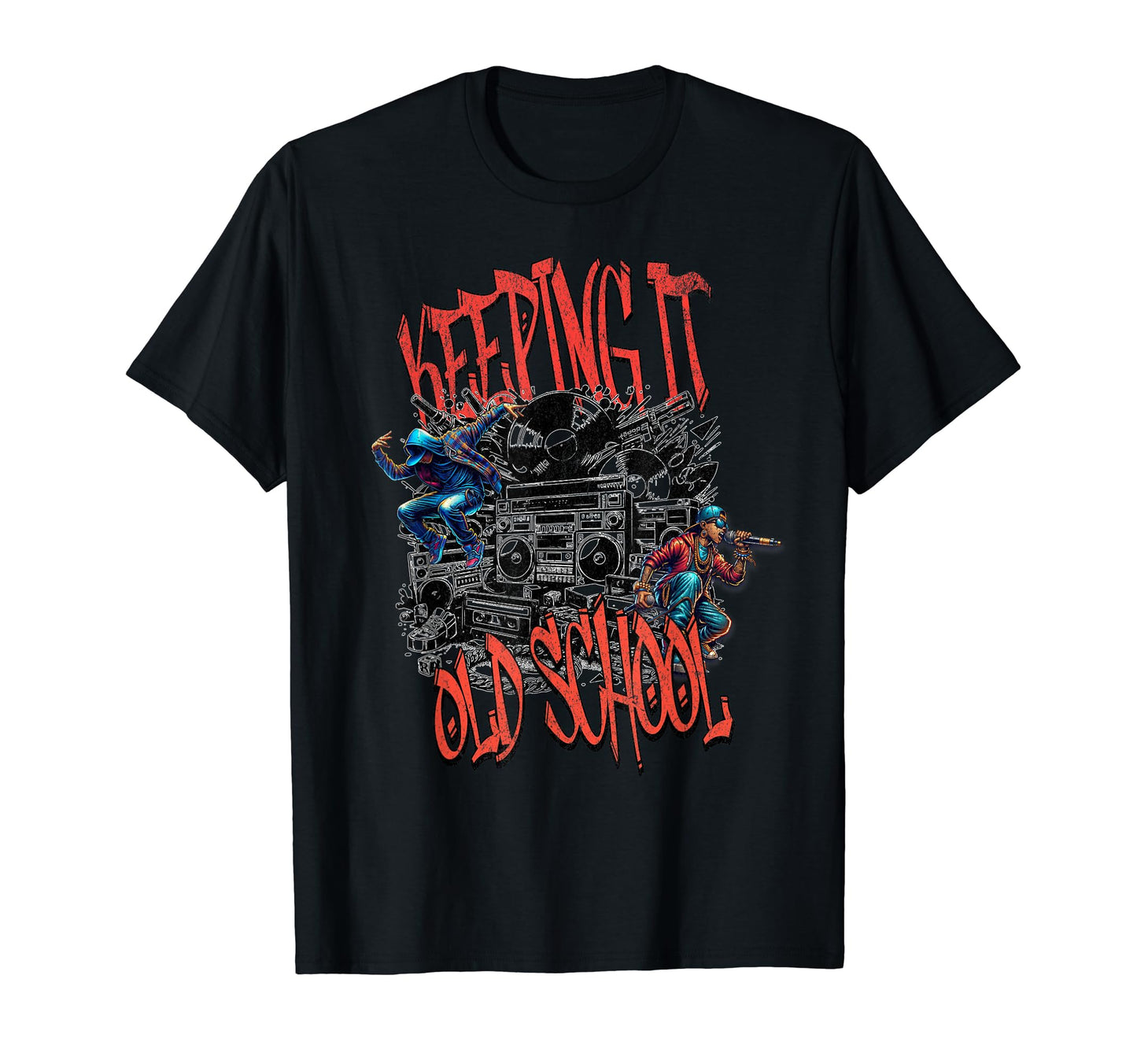Keeping It Old School 80S 90S Old T-Shirt - Novelty Apparel Men Women - T-Shirt, Sweatshirt, Hoodie