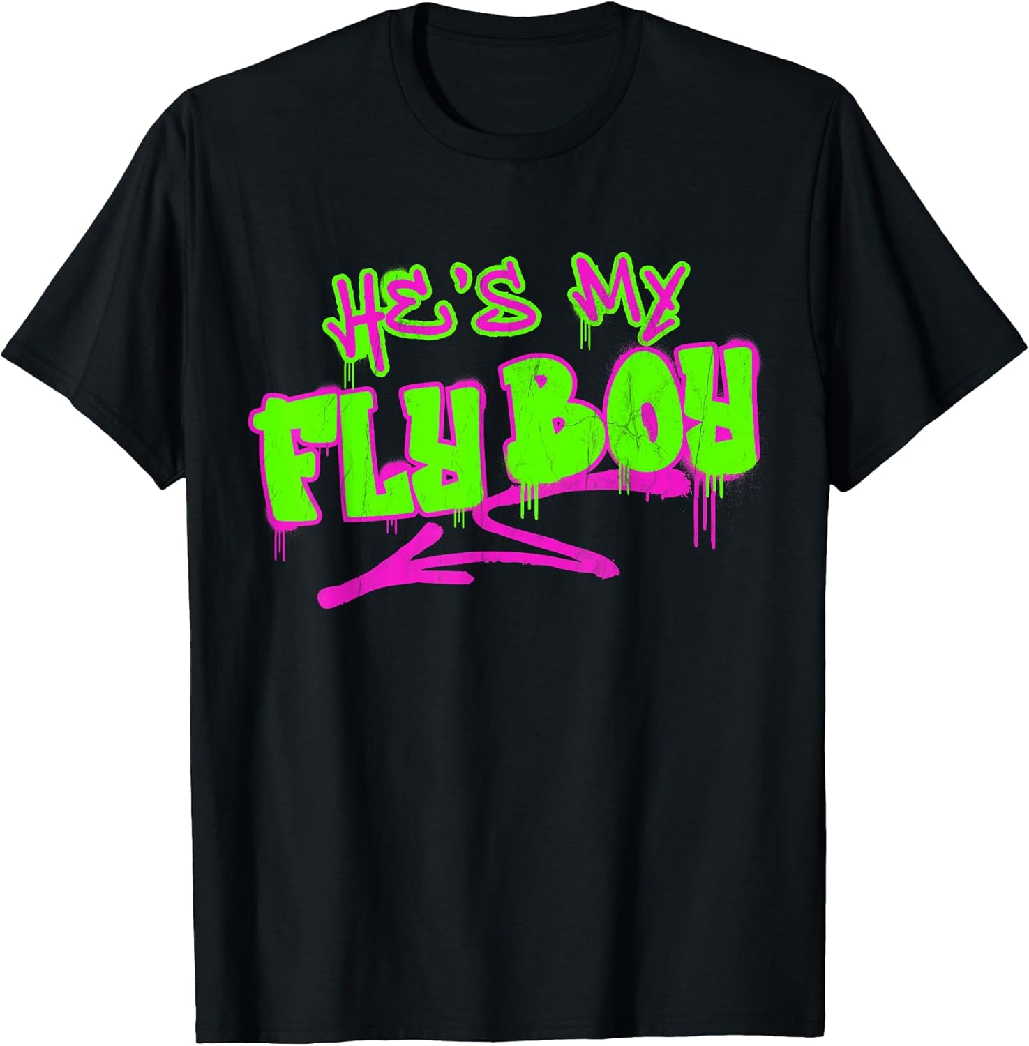 Matching His and Hers He's My Fly Boy 80s 90s Rap - Adult & Kids T-Shirts, Sweatshirts & Hoodies apparel design preview 1