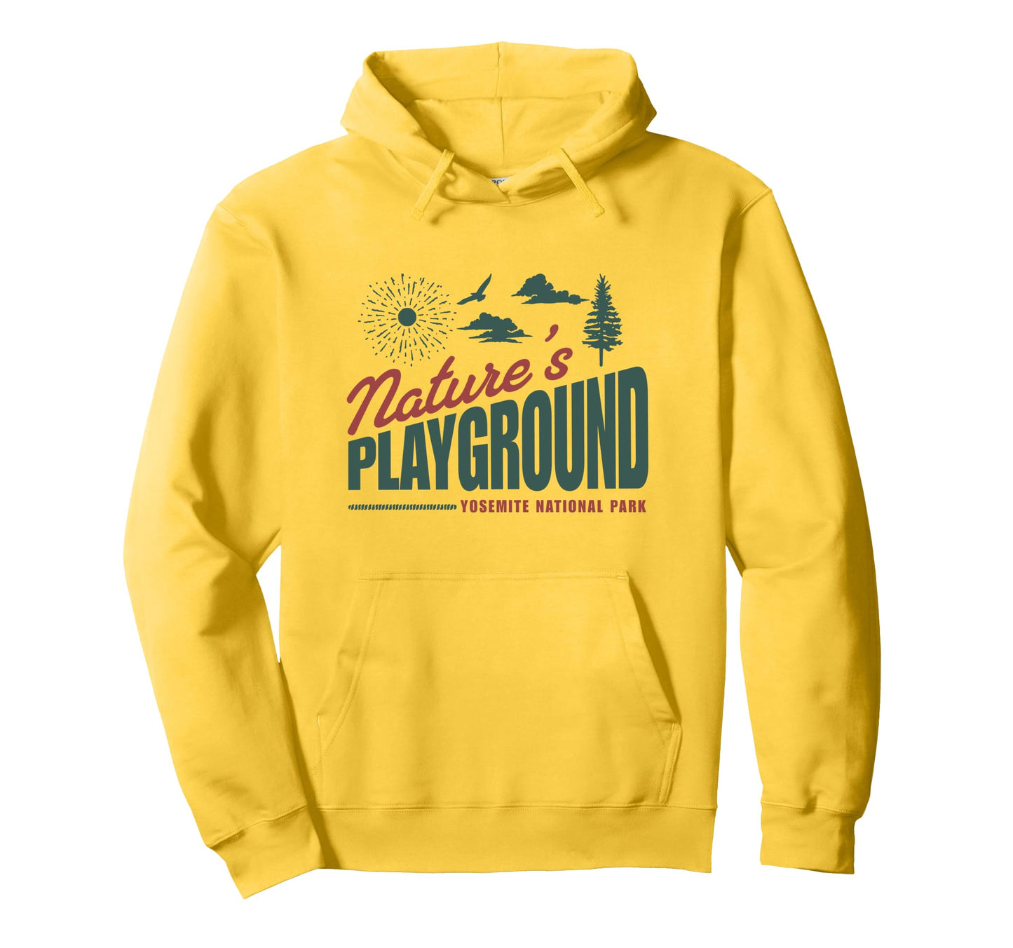 Natures Playground National Park Yosemite Hoodie - Trendy Graphic Unisex - T-Shirt, Sweatshirt, Hoodie