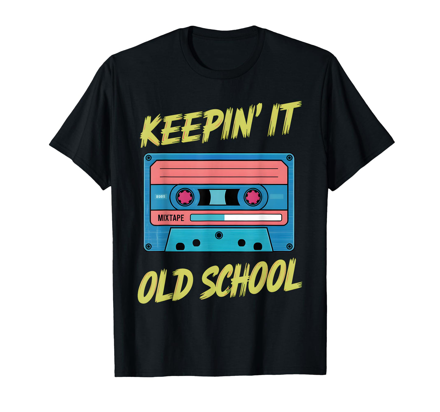 Old School Hip Hop 80S 90S Cassette T-Shirt - Streetwear Style Men Women - T-Shirt, Sweatshirt, Hoodie