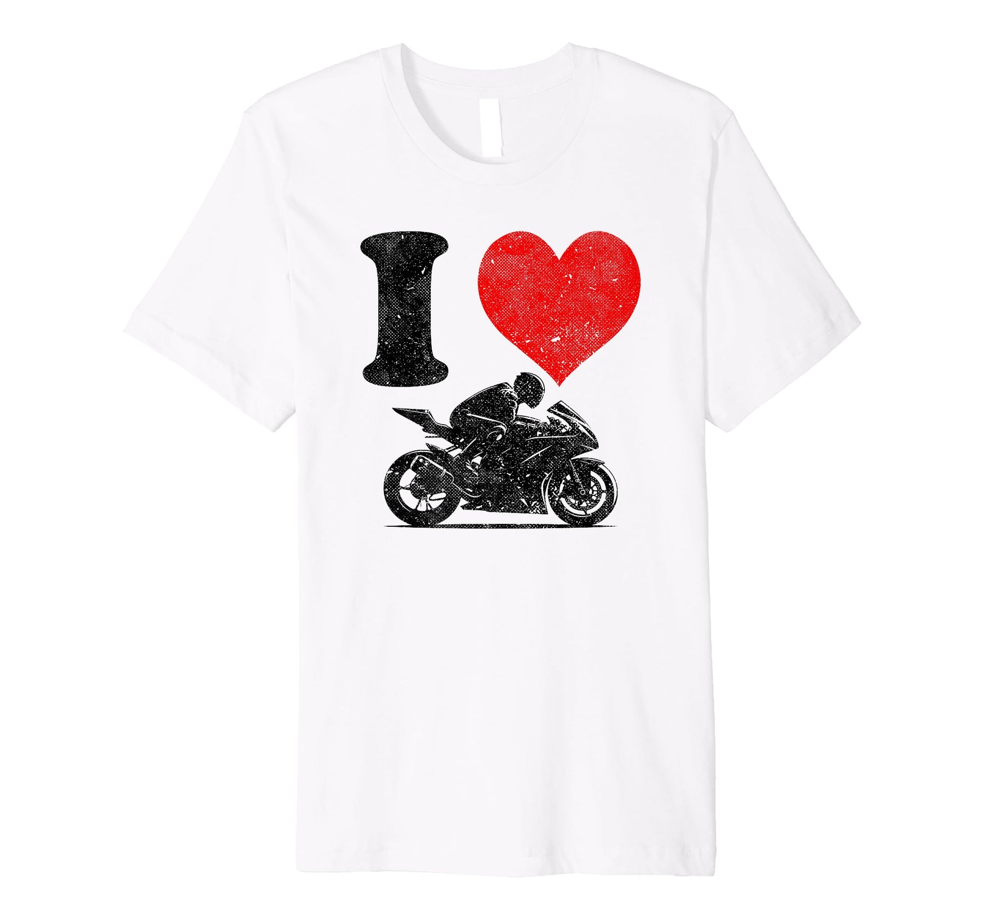 I Love Racing Motorcycles T-Shirt - Casual Everyday Wear Men Women - T-Shirt, Sweatshirt, Hoodie