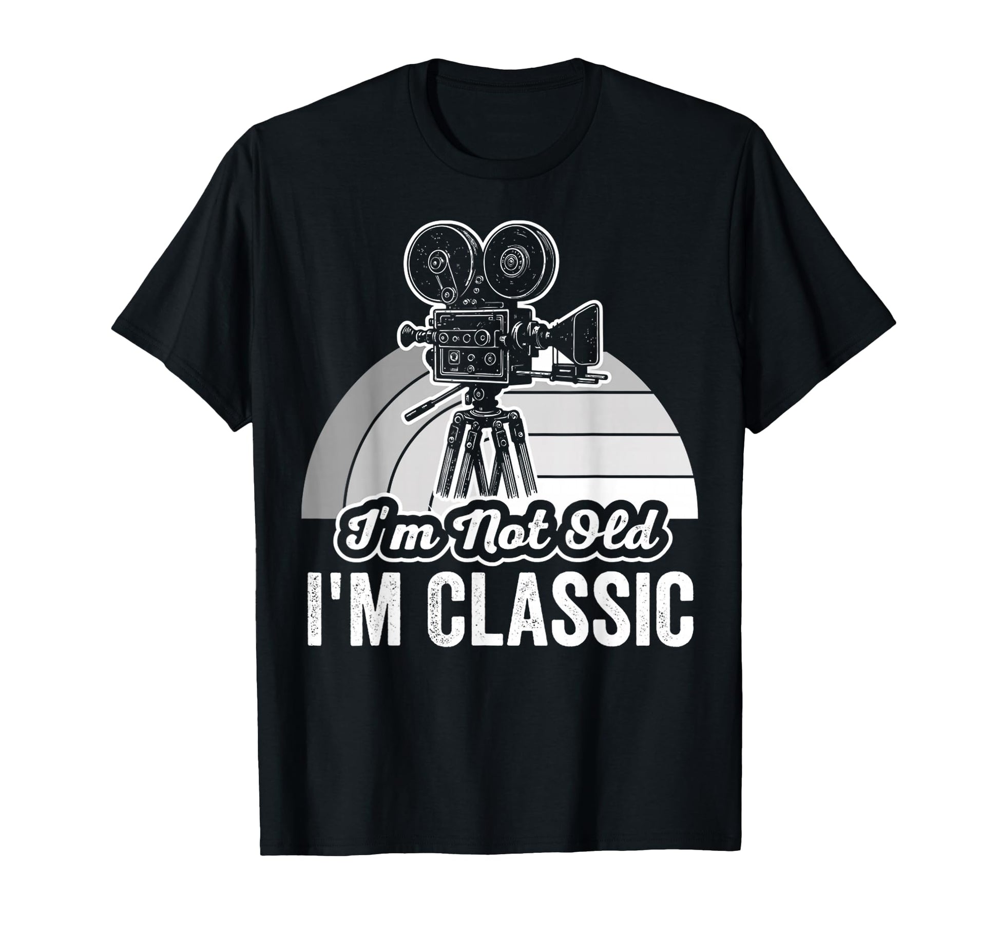 Im Not Old Im Camera T-Shirt - Novelty Apparel for Adults - T-Shirt, Sweatshirt, Hoodie
