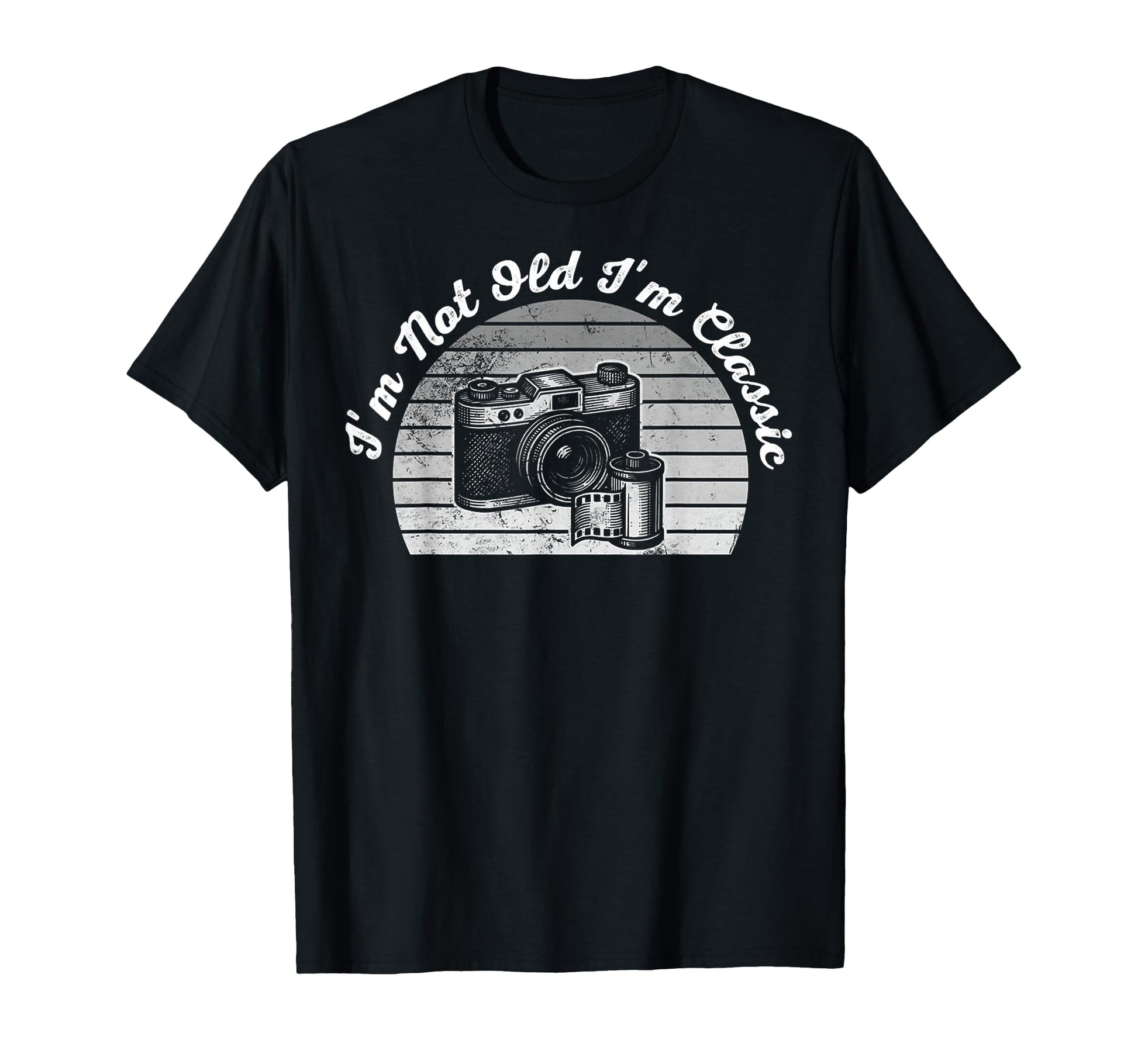 Im Not Old Im Camera T-Shirt - Graphic Print for Adults - T-Shirt, Sweatshirt, Hoodie