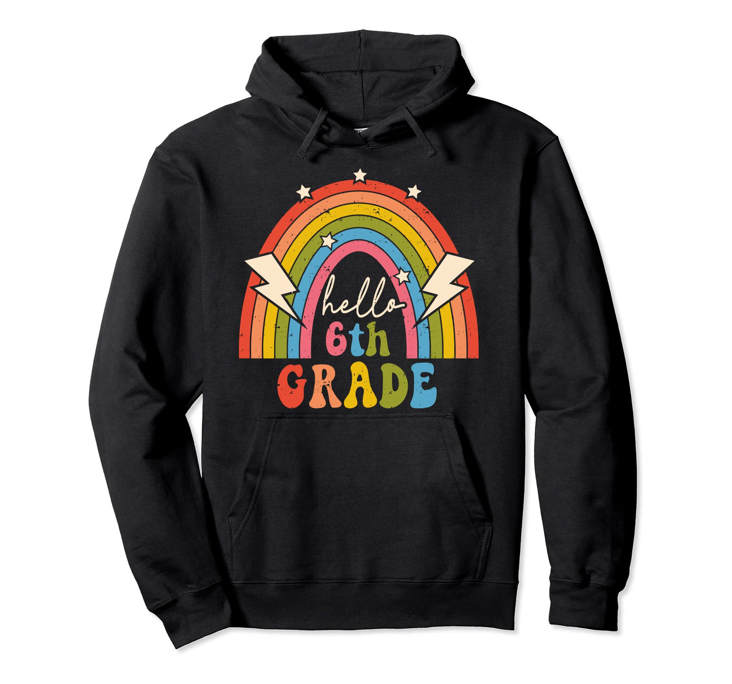 Groovy Rainbow Hello 6Th Grade Back To Hoodie - Minimalist Print Men Women - T-Shirt, Sweatshirt, Hoodie