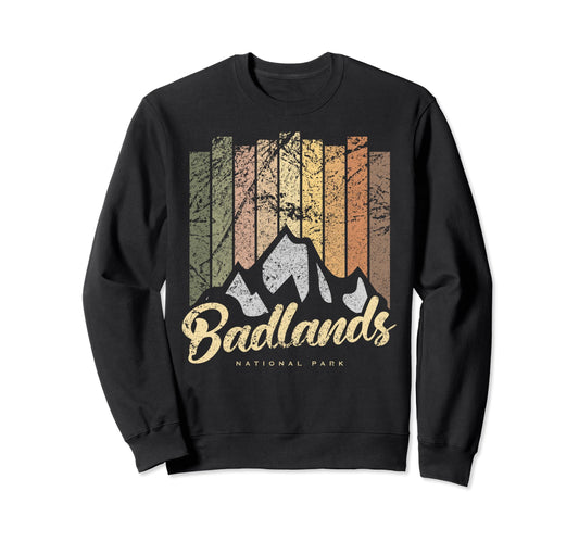 Badlands National Park Us Badlands Sweatshirt - Novelty Apparel Unisex - T-Shirt, Sweatshirt, Hoodie