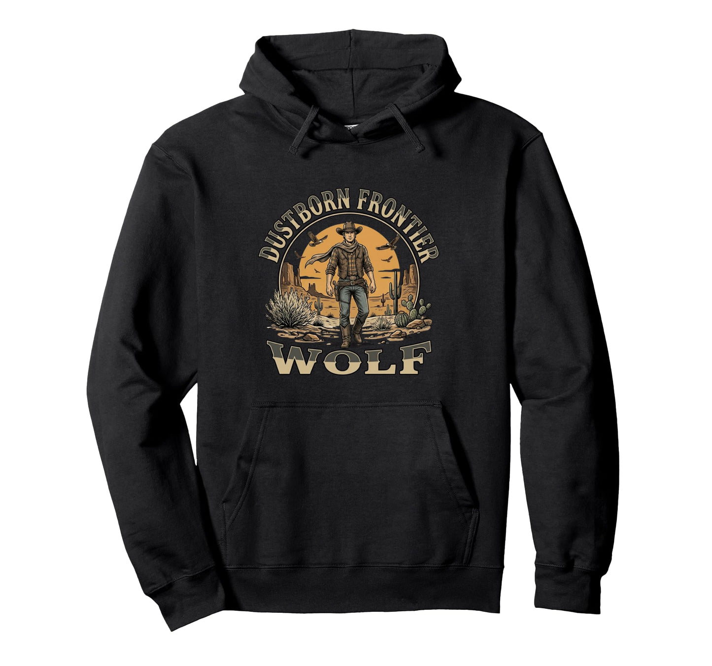 Dustborn Frontier Wolf Western Hoodie - Fun Novelty Design Men Women - T-Shirt, Sweatshirt, Hoodie
