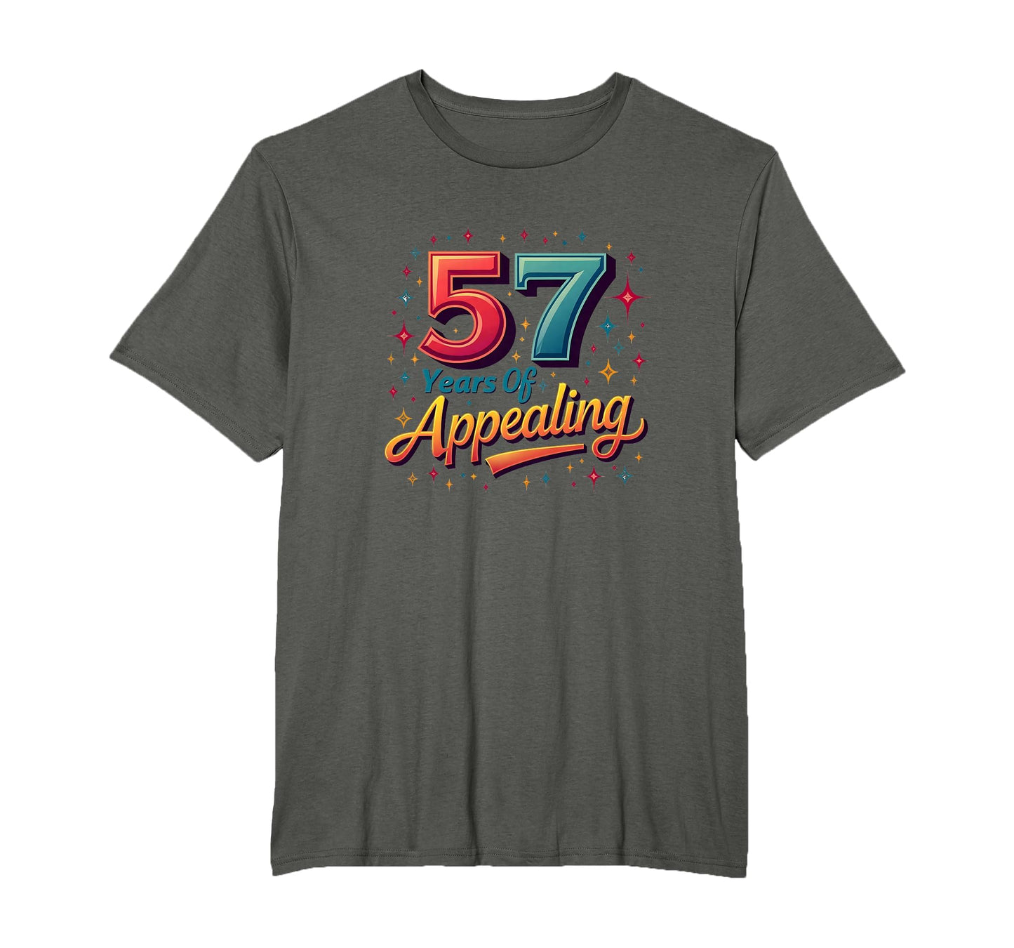 57 Years Appealing Birthday Gift T-Shirt - Unique Graphic Unisex - T-Shirt, Sweatshirt, Hoodie