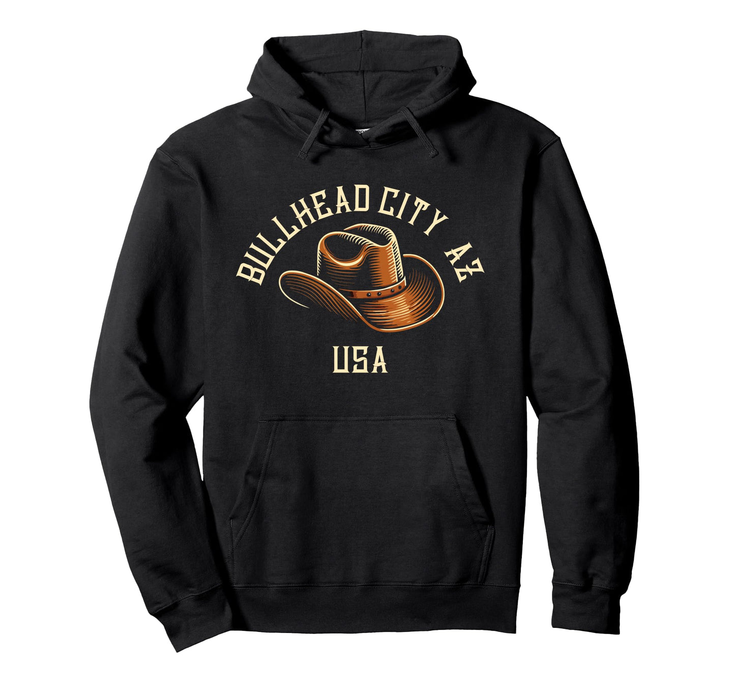 Bullhead City Az Usa Cowboy Hat Hoodie - Trendy Graphic Unisex - T-Shirt, Sweatshirt, Hoodie
