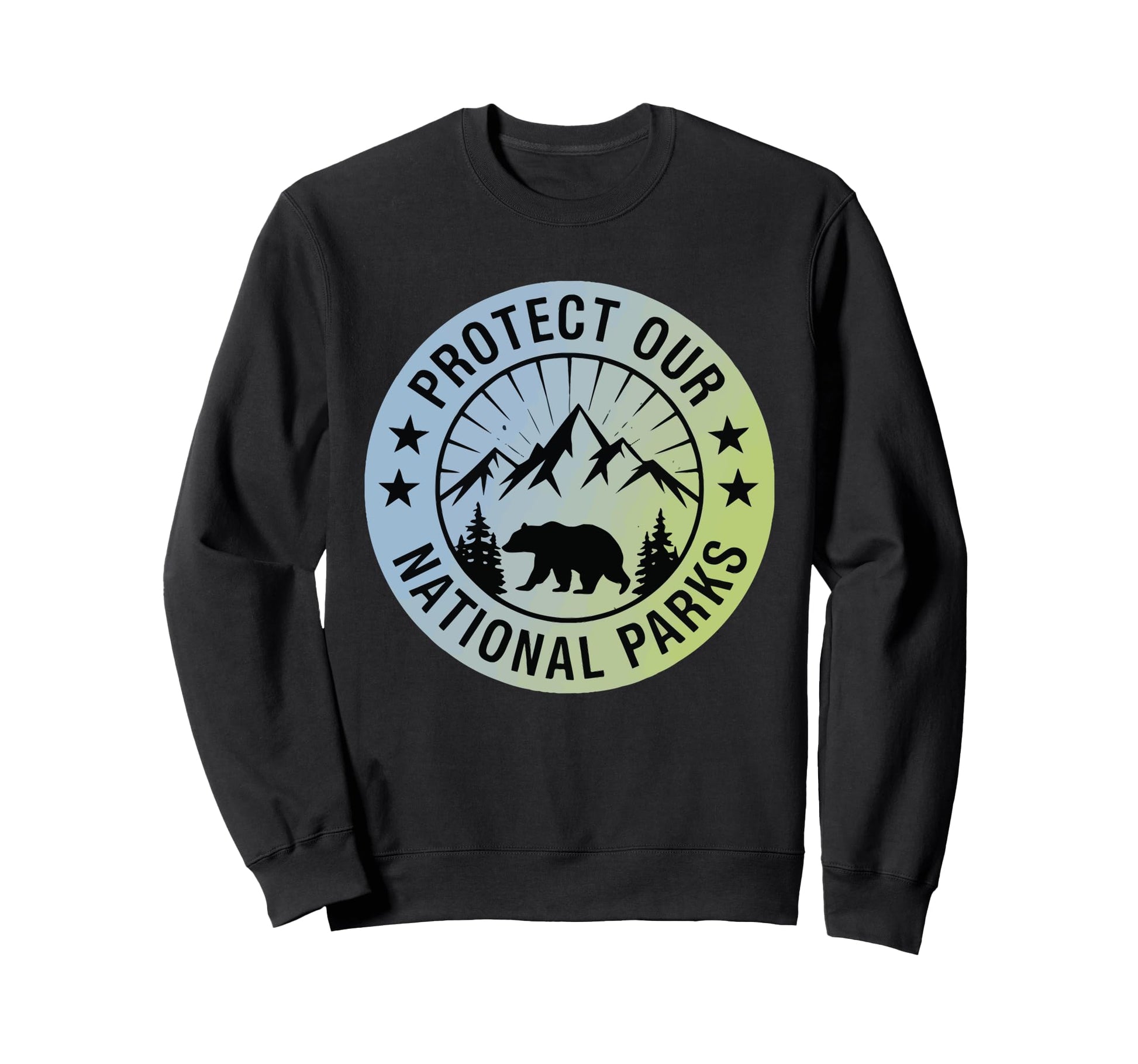Protect Our National Parks Forest Sweatshirt - Streetwear Style for Adults - T-Shirt, Sweatshirt, Hoodie