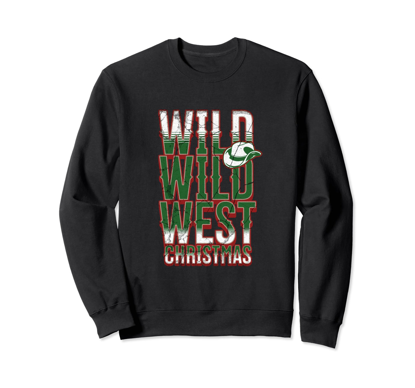 Wild Wild West Western Cowgirl Cowboy Hat Sweatshirt - Graphic Print Unisex - T-Shirt, Sweatshirt, Hoodie