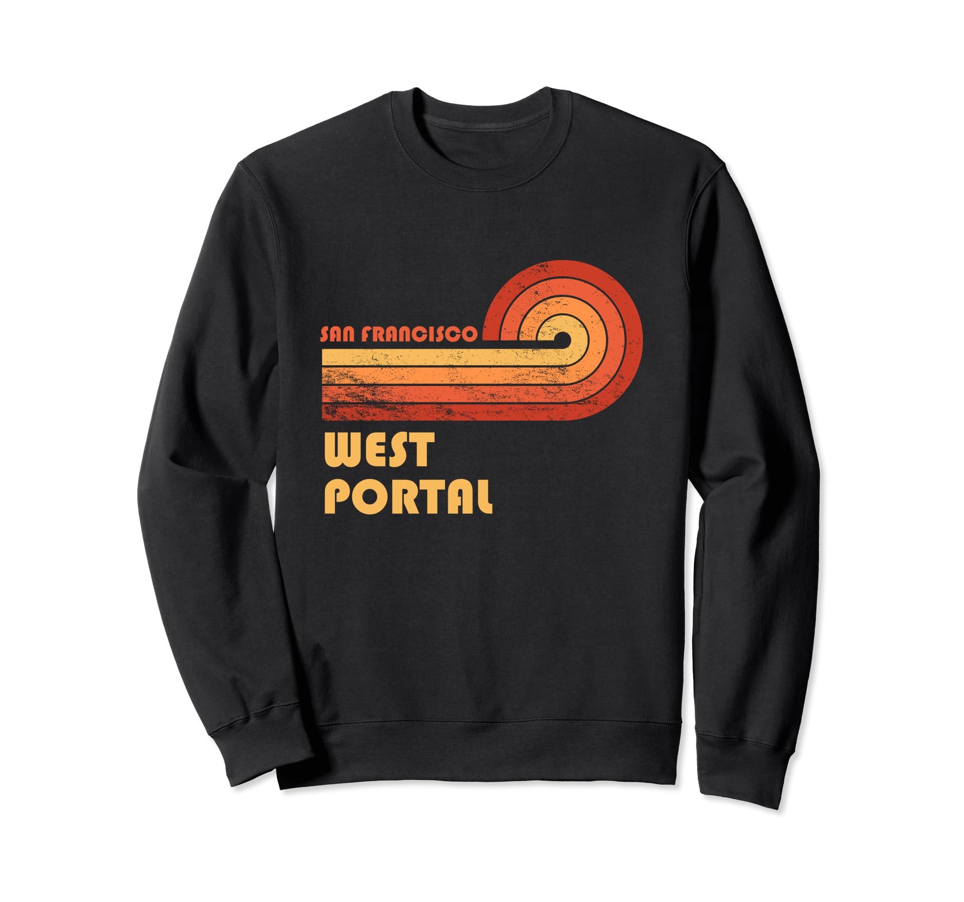 West Portal San Francisco California Sweatshirt - Graphic Print Unisex - T-Shirt, Sweatshirt, Hoodie