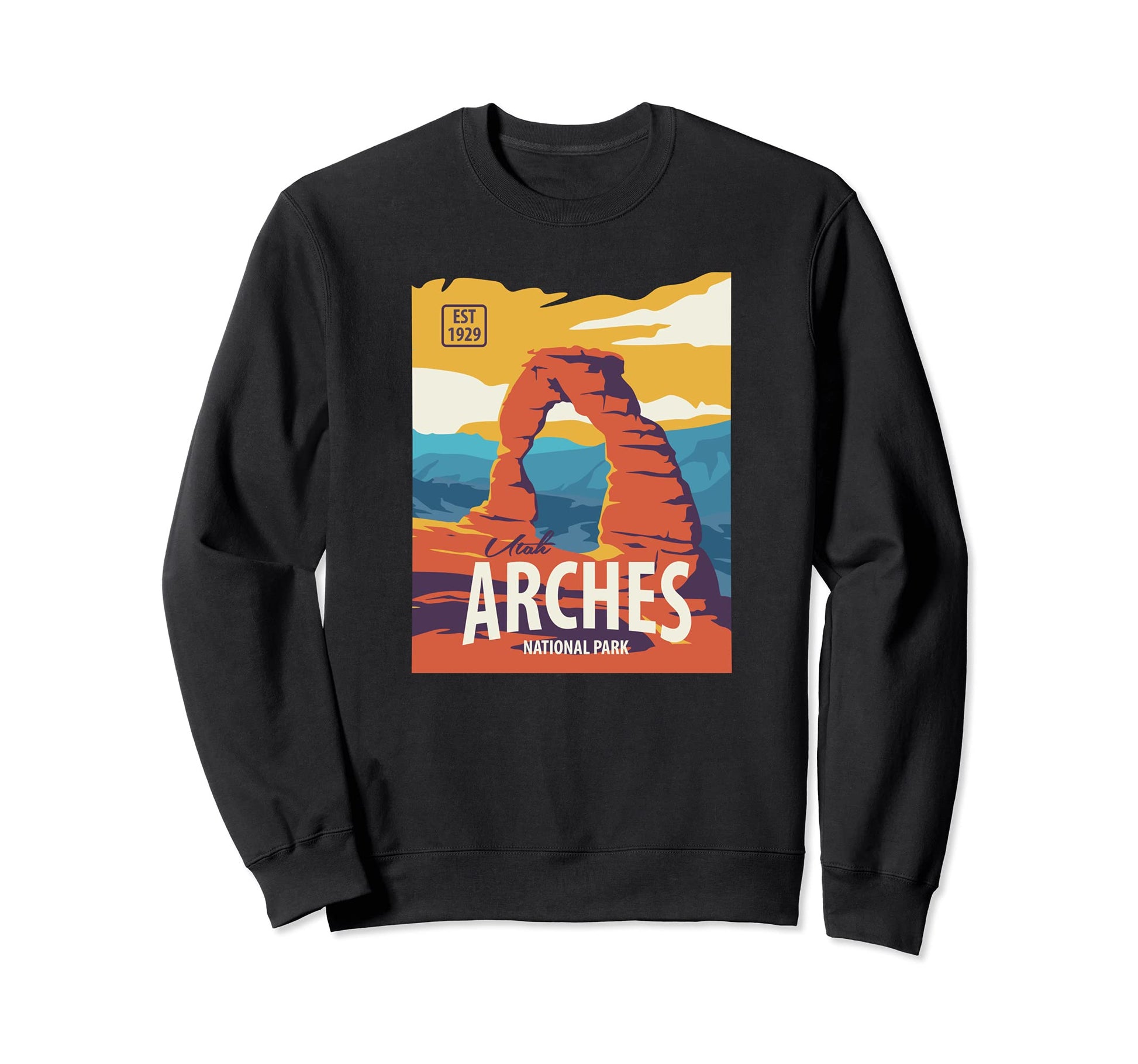 Arches Utah Desert National Park Gift Sweatshirt - Aesthetic Graphic Unisex - T-Shirt, Sweatshirt, Hoodie