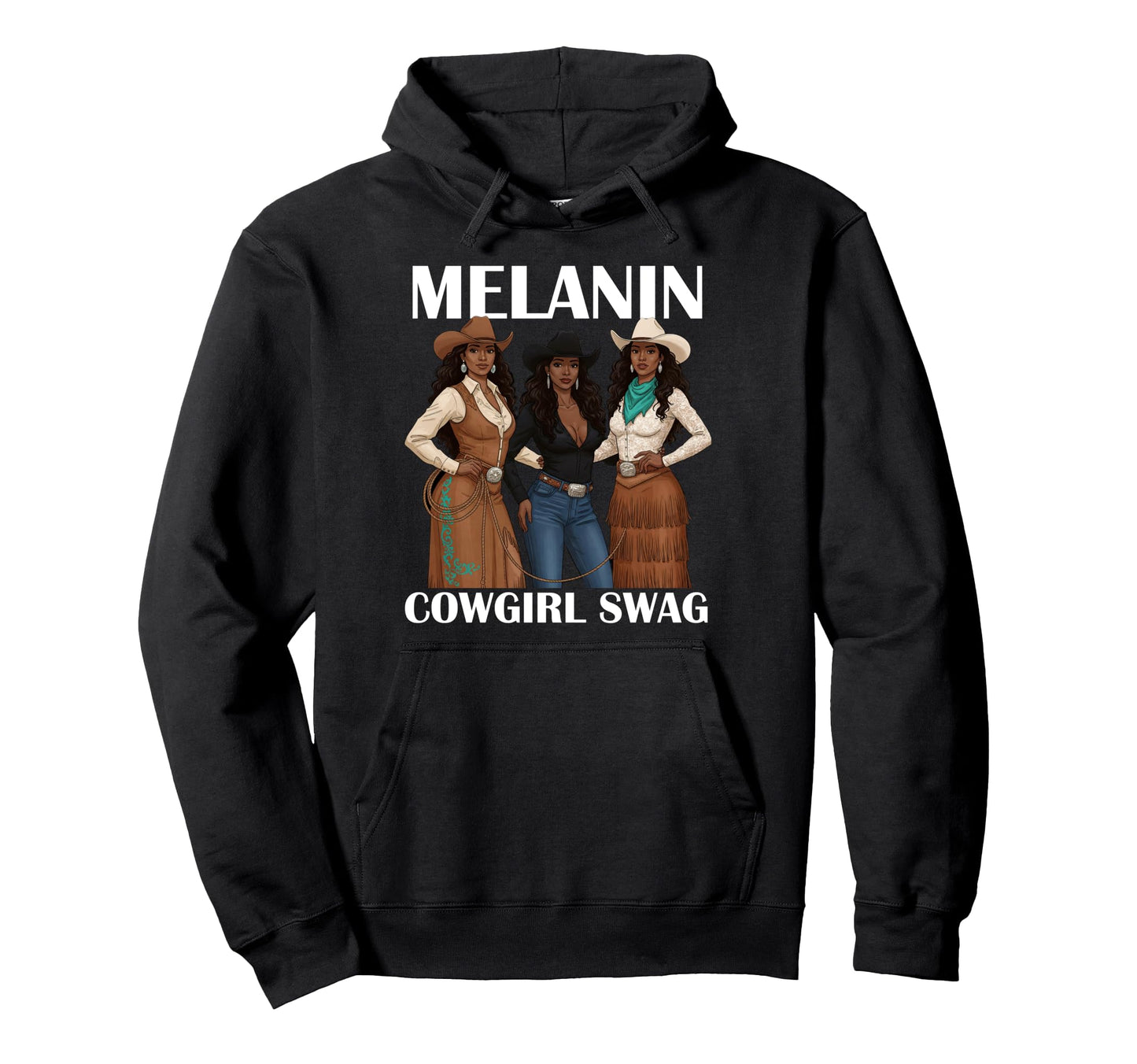 Lets Go Western Country Melanin Cowgirl Hoodie - Graphic Print for Adults - T-Shirt, Sweatshirt, Hoodie