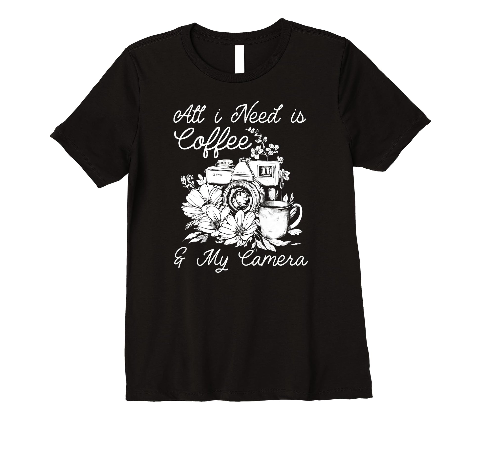 Womens Photographer Coffee Camera T-Shirt - Graphic Print Men Women - T-Shirt, Sweatshirt, Hoodie